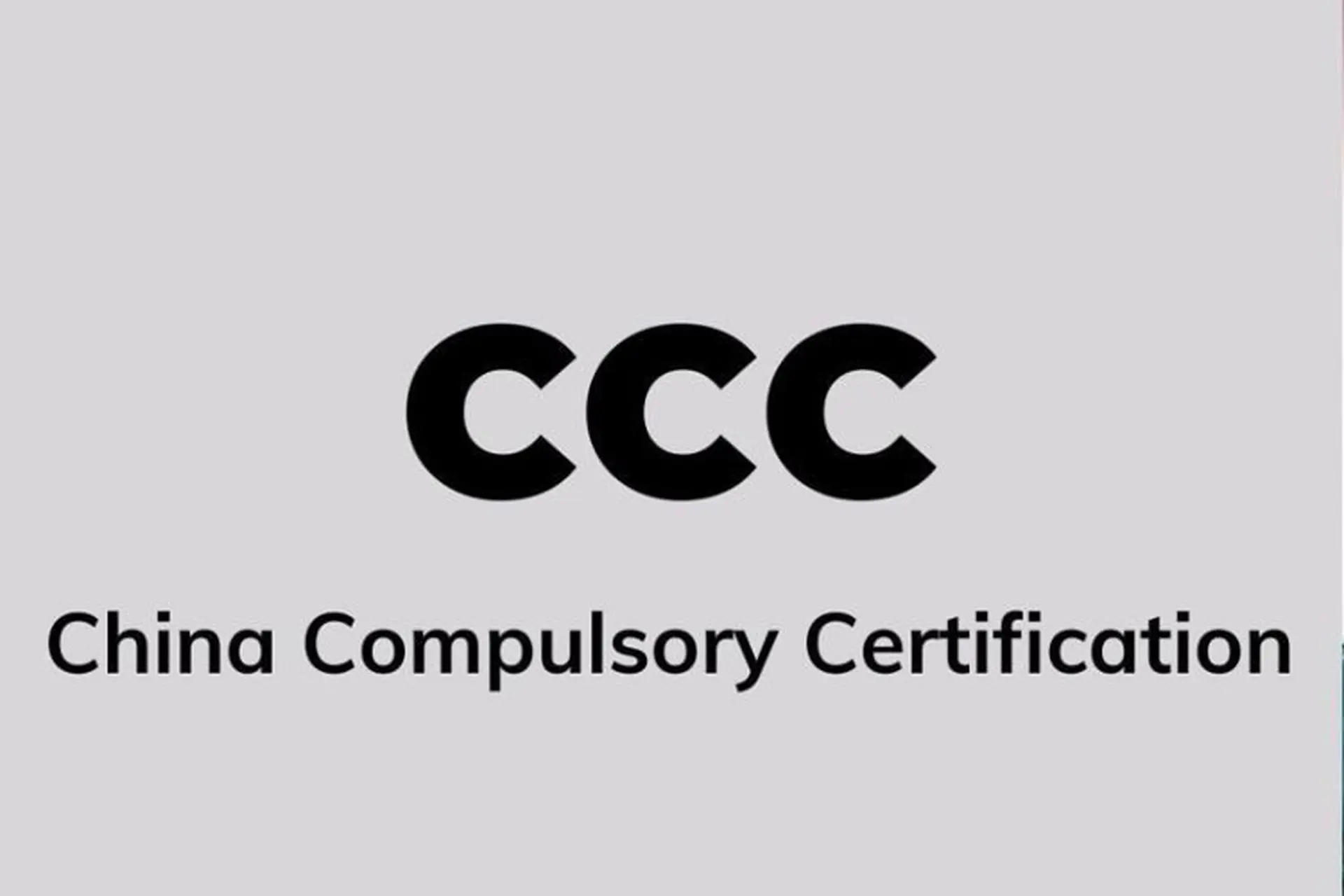 Khái niệm CCC là gì? Tìm hiểu các thông tin về quy định và quy trình nhận CCC