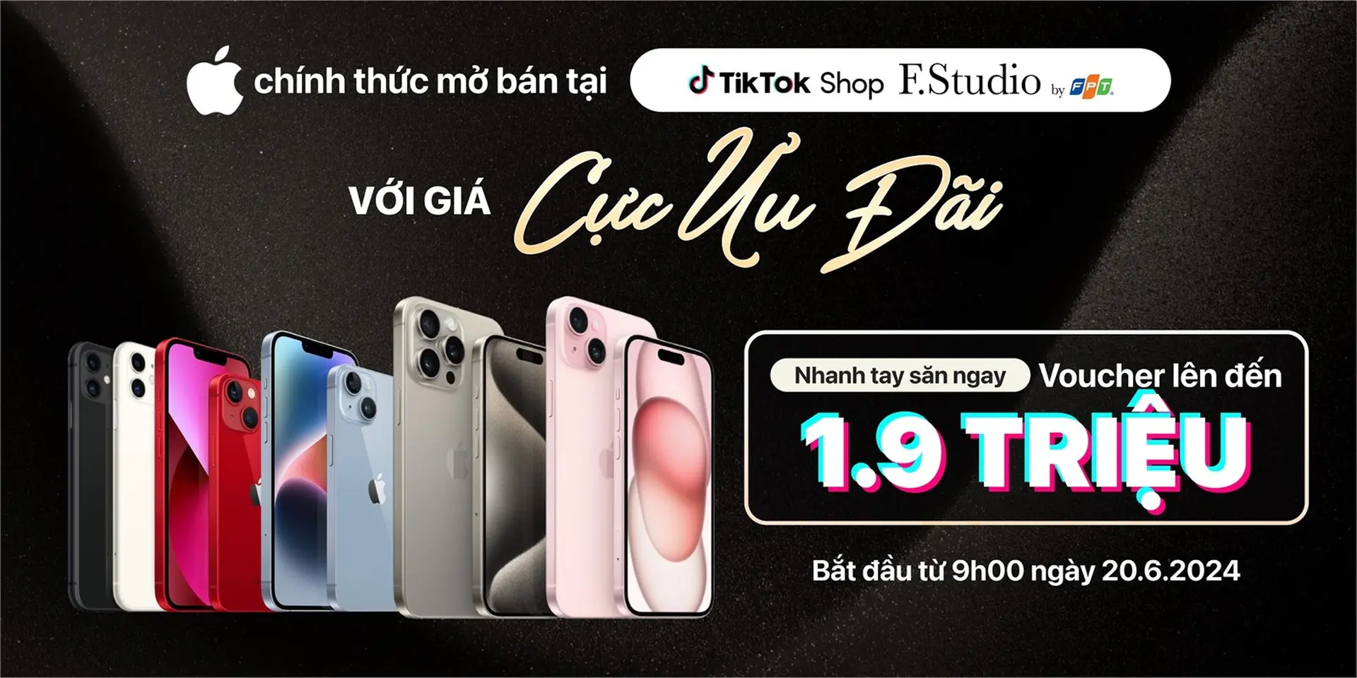 Loạt iPhone giá cực hot tại TikTok Shop F.Studio by FPT, giảm thêm tới 1,9 triệu đồng qua Voucher