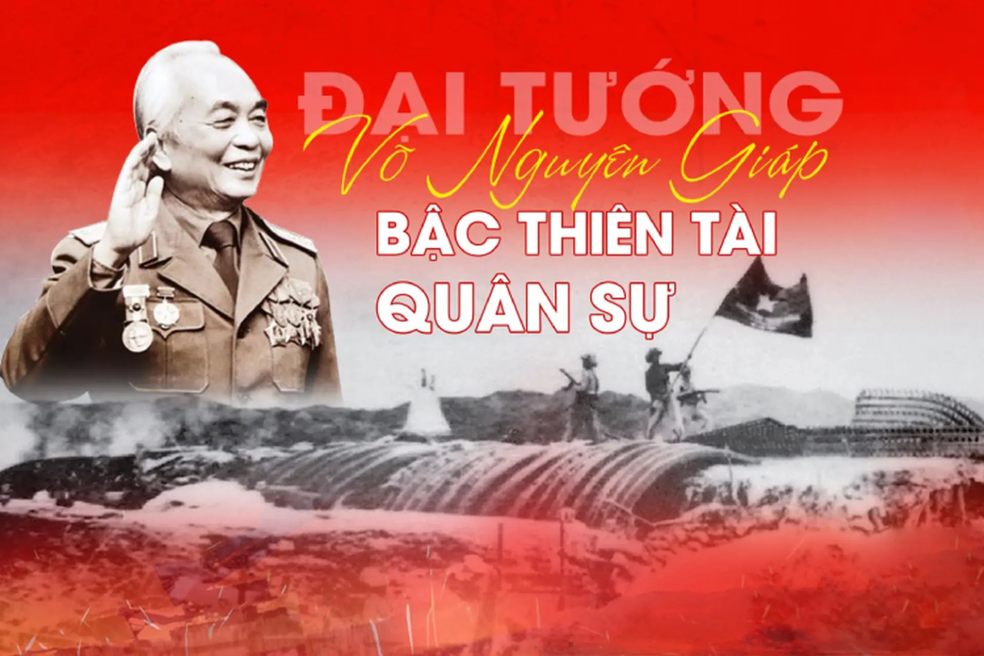 25/8 là ngày gì? Bật mí những sự kiện quan trọng và danh tính vị Đại tướng vĩ đại của Việt Nam