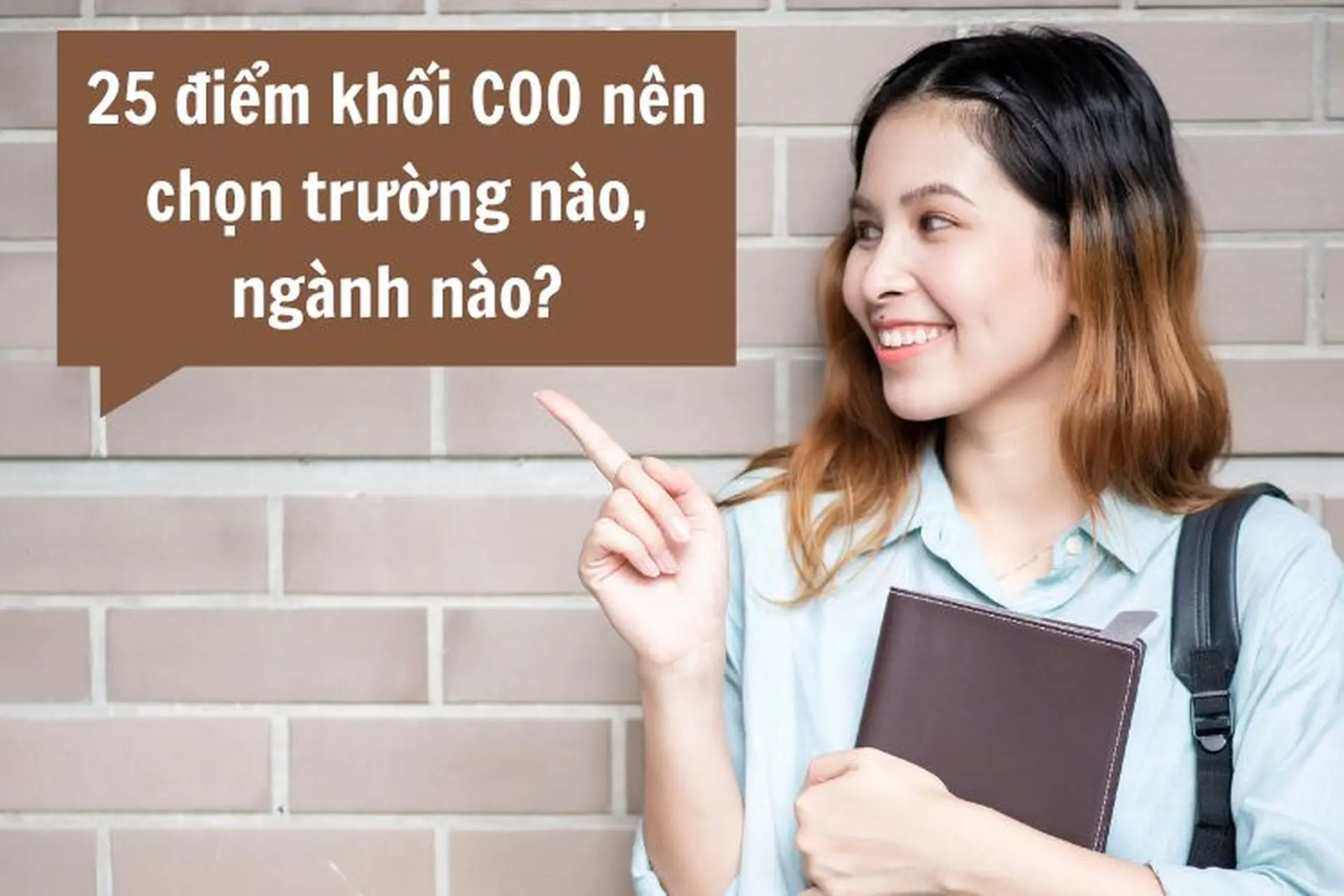 25 điểm khối C00 nên chọn trường nào, ngành nào? Gợi ý một số trường đại học uy tín