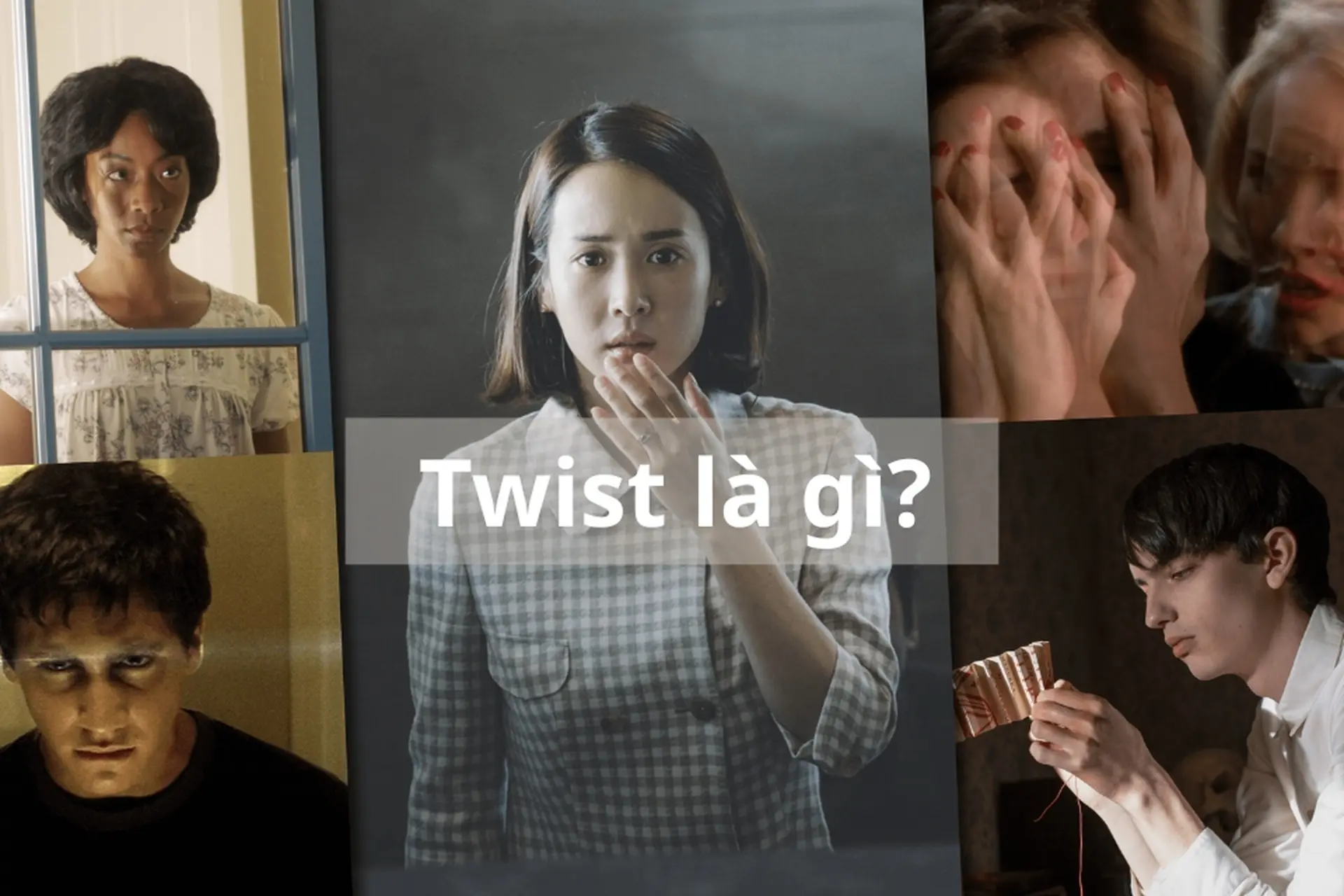 Twist là gì? Giải mã nghệ thuật tạo bất ngờ "xoắn não" trong phim ảnh