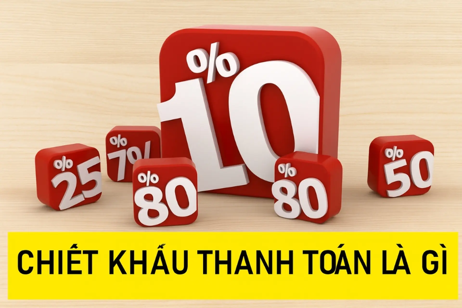 Chiết khấu thanh toán là gì? Tìm hiểu quy định và cách hạch toán chiết khấu thanh toán chính xác nhất 2025