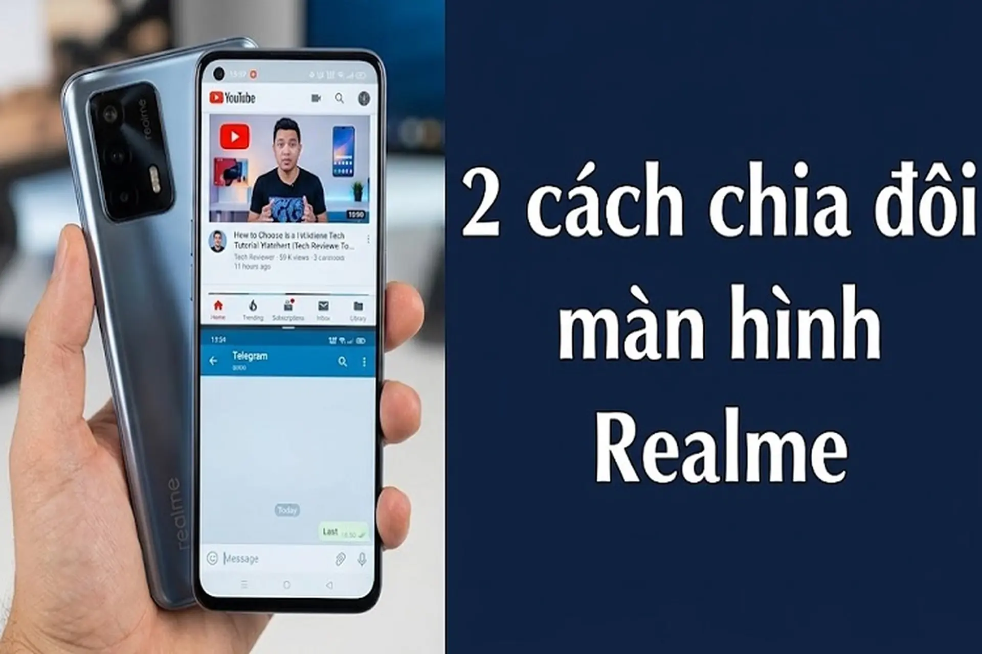 Hướng dẫn 2 cách chia đôi màn hình Realme nhanh chóng, chỉ trong vài bước