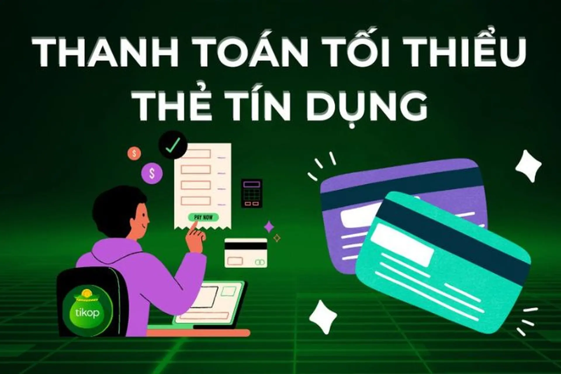 Thanh toán tối thiểu thẻ tín dụng: Bí quyết tránh nợ lũy tiến và bảo vệ tài chính của bạn