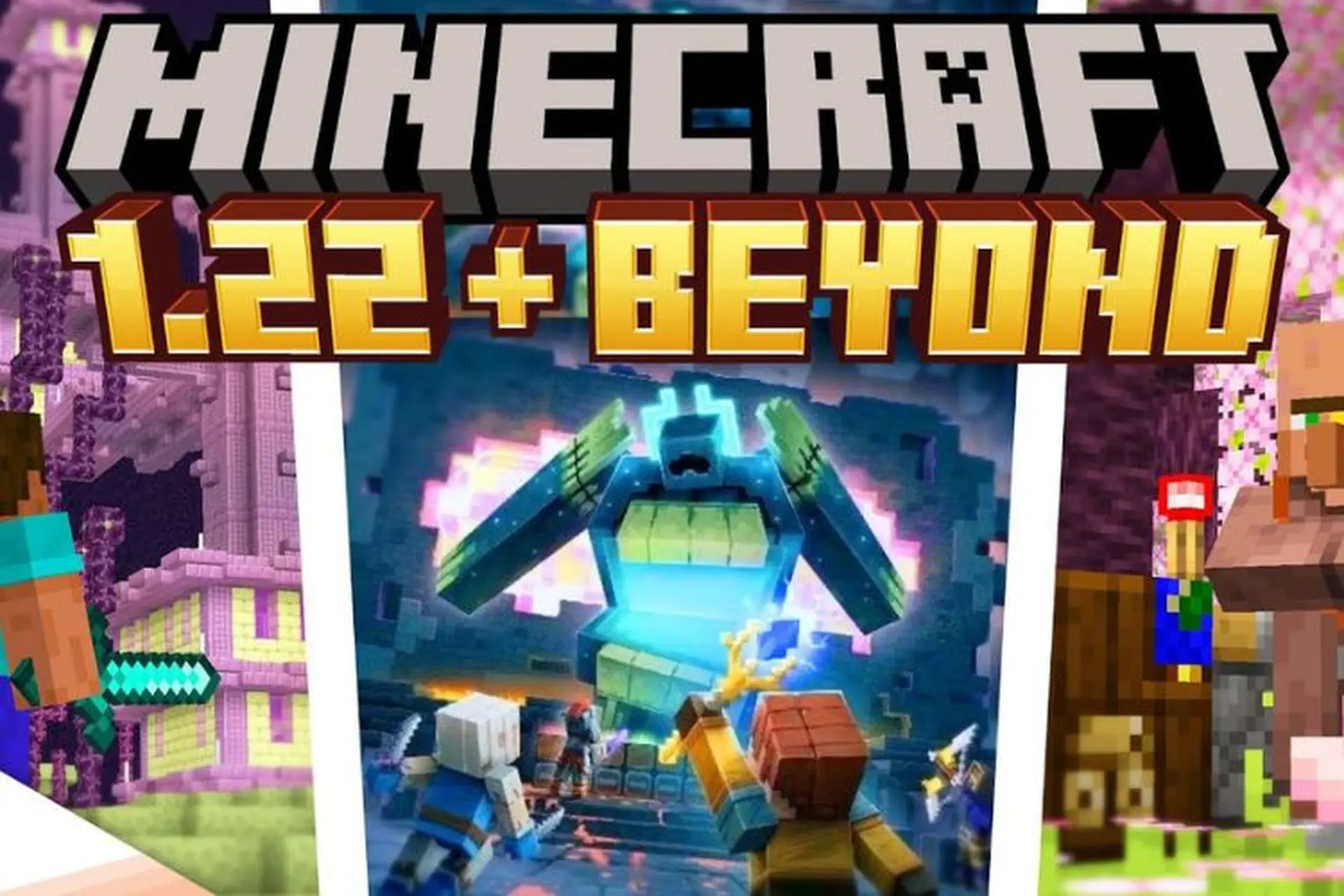 Tải Minecraft 1.22: Khám phá những thay đổi đáng chú ý và hàng loạt tính năng mới đỉnh cao!