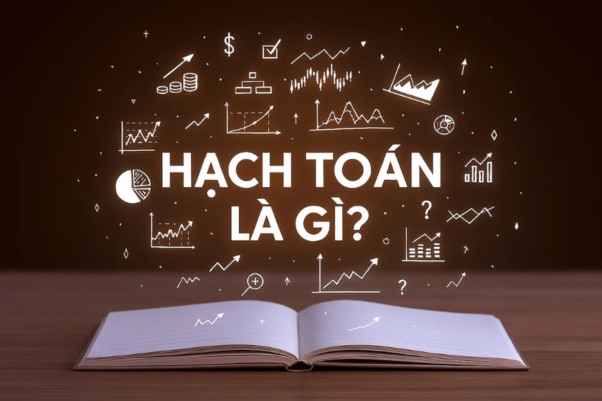 Hạch toán là gì? Khám phá toàn diện về hệ thống hạch toán kế toán và vai trò quan trọng trong quản lý doanh nghiệp hiện đại