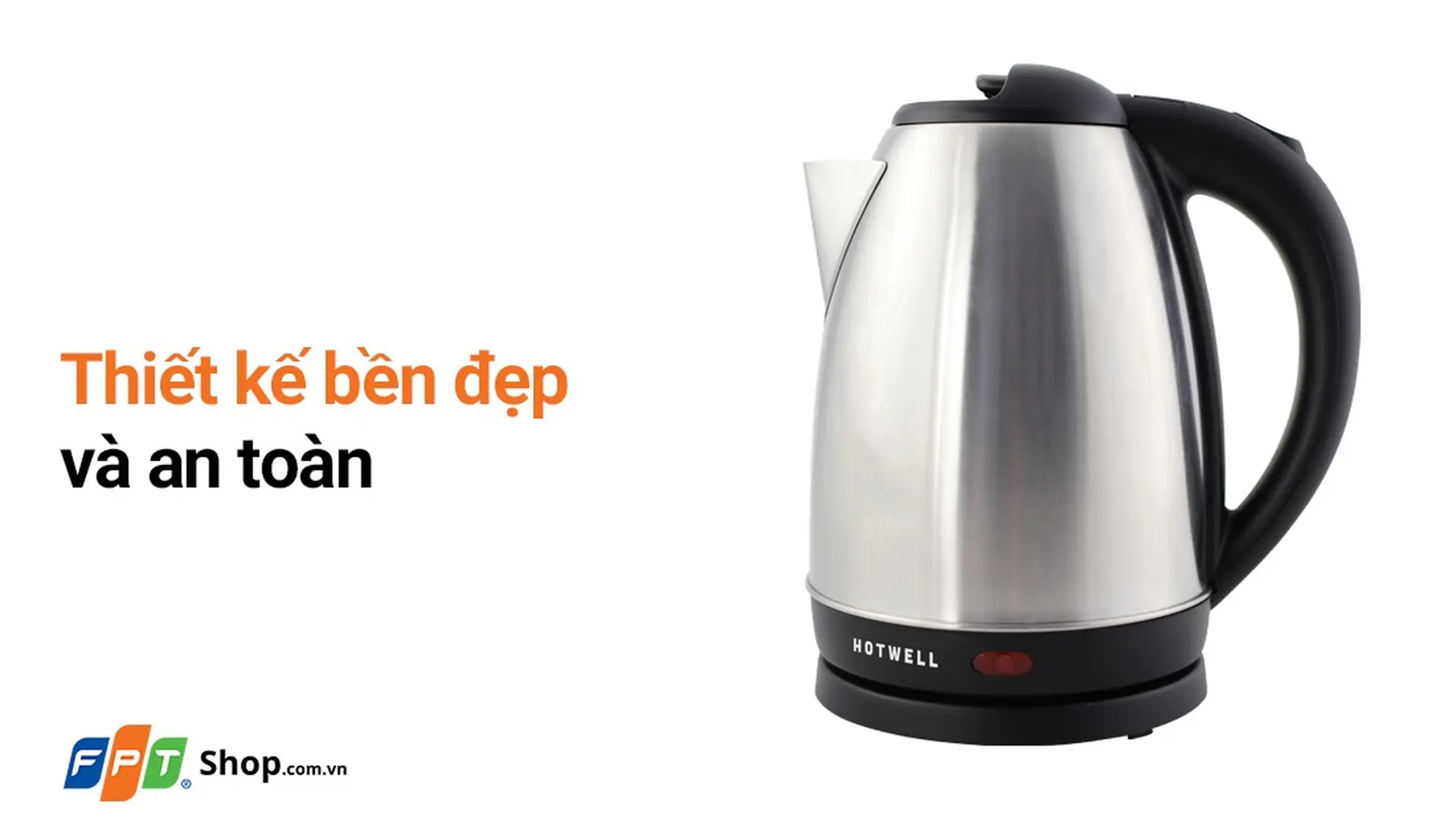 Bình đun siêu tốc inox Hotwell 1.7 lít KE17H1