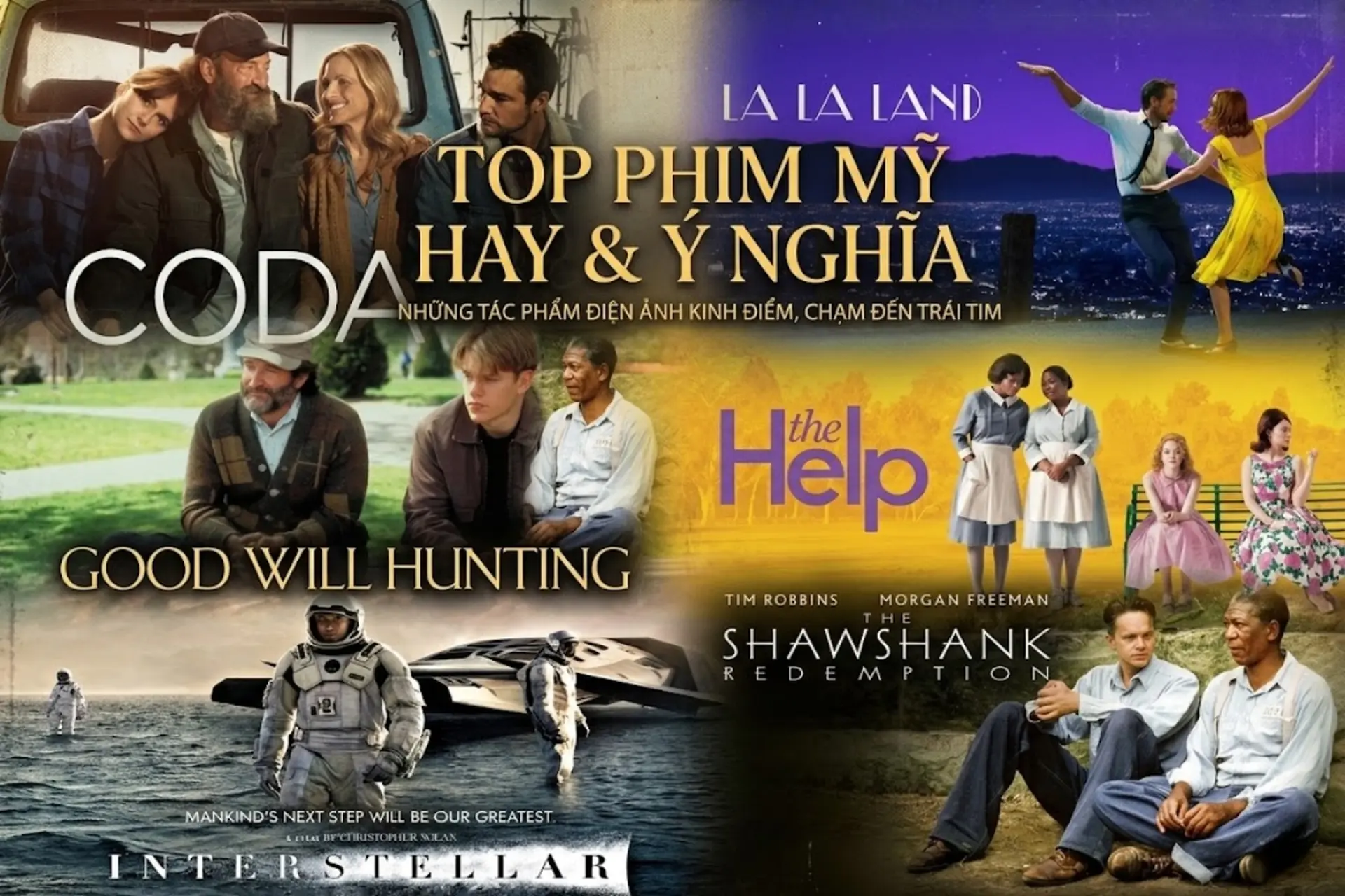 Top 10 phim mỹ hay và ý nghĩa đáng xem để chữa lành và truyền cảm hứng