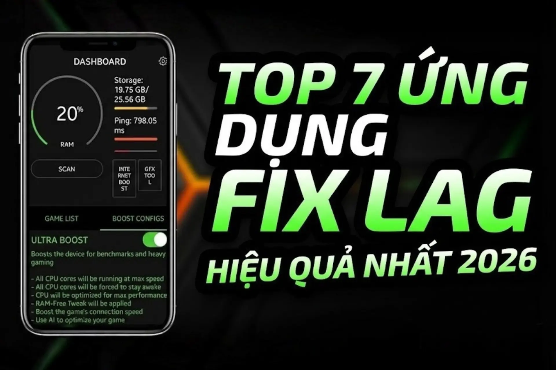 Top 7 ứng dụng fix lag hiệu quả nhất 2026 giúp điện thoại chiến game mượt mà