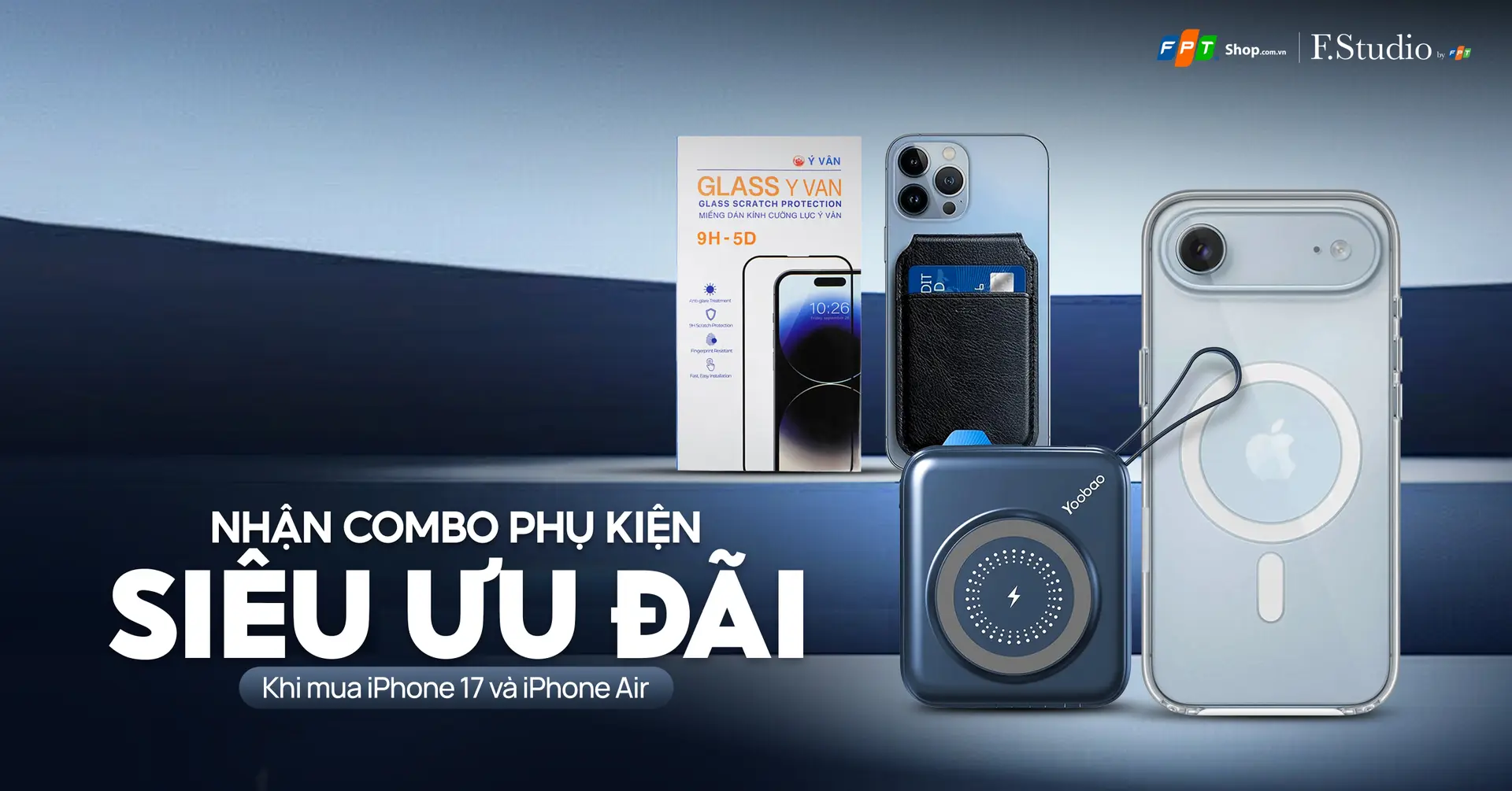 Mua iPhone 17 và iPhone Air rinh combo phụ kiện giá siêu ưu đãi
