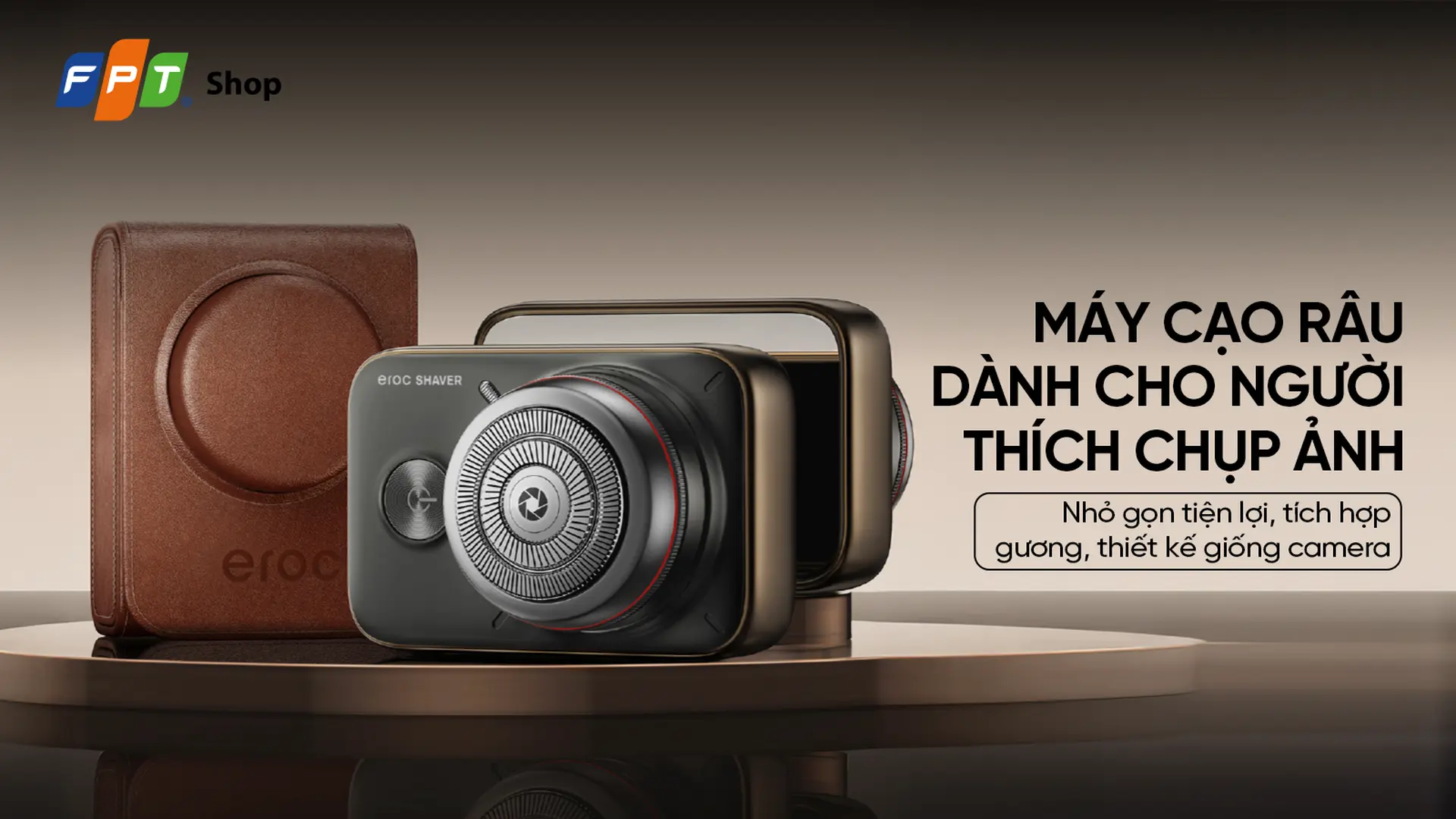 Máy cạo râu Eroc Camerist