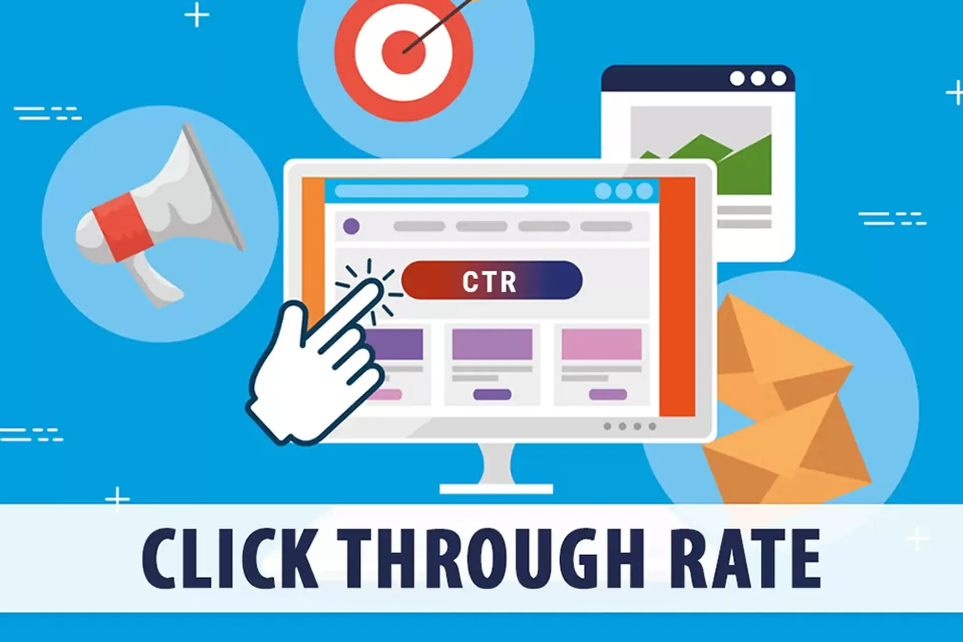 CTR là gì? Bí quyết tối ưu tỷ lệ nhấp chuột để tăng hiệu quả quảng cáo