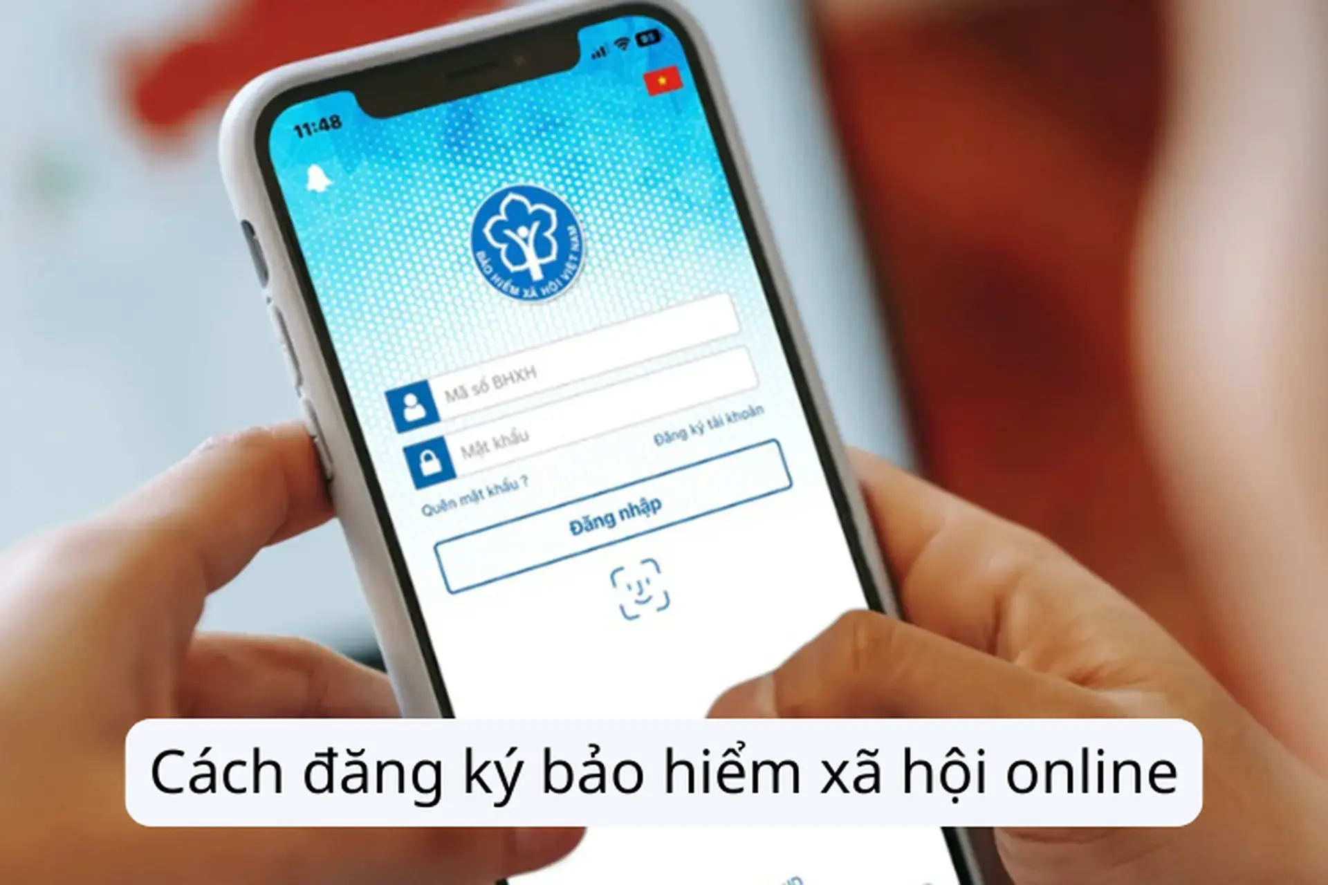 Cách đăng ký bảo hiểm xã hội online: Hướng dẫn đầy đủ, dễ hiểu cho người mới bắt đầu