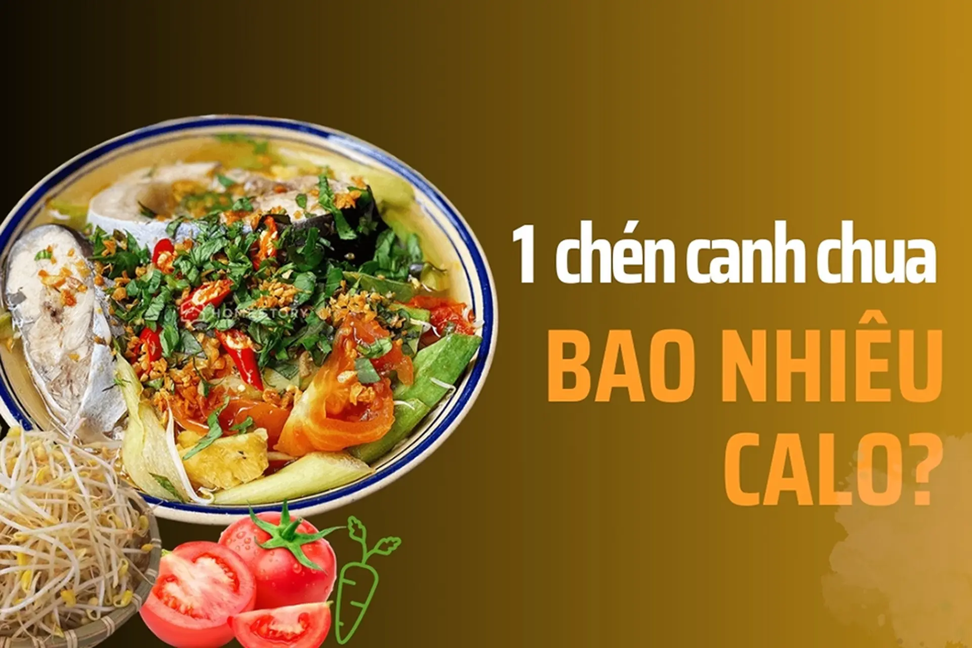 Canh chua bao nhiêu calo? Ăn sao cho ngon mà vẫn "healthy" và hạn chế tăng cân?