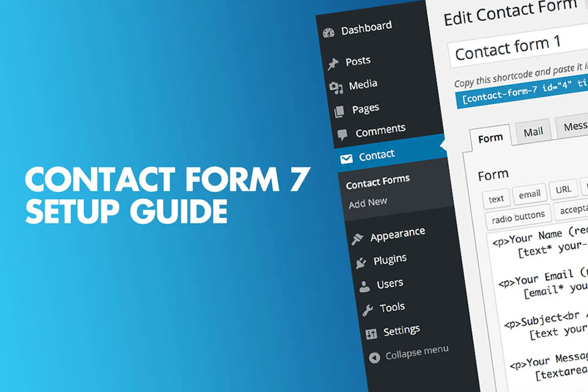 Contact form 7 là gì và hướng dẫn sử dụng chi tiết từ A đến Z để tạo form liên hệ chuyên nghiệp