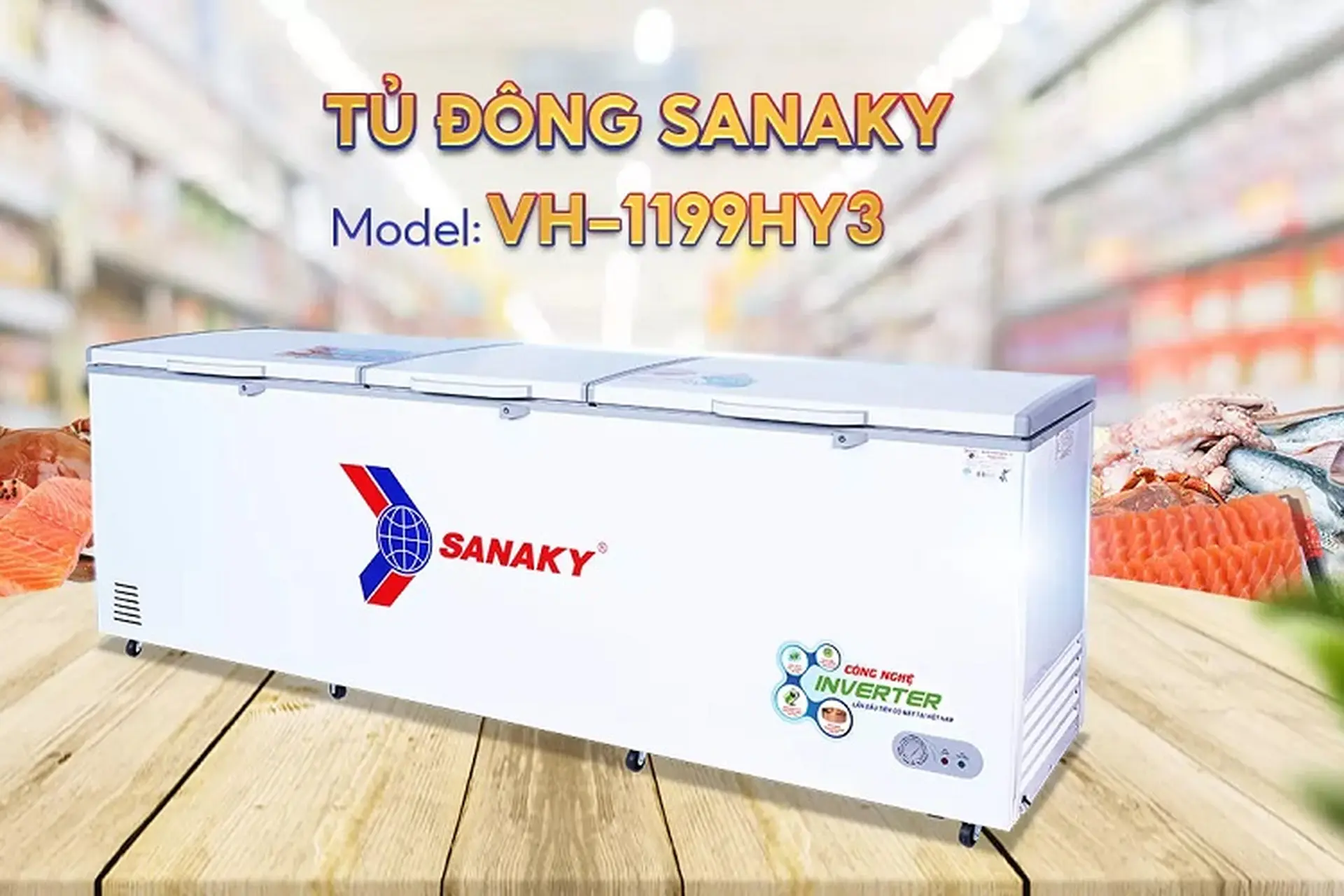 Đánh giá tủ đông Sanaky Inverter VH-1199HY3 900 lít. Đây có phải là lựa chọn hoàn hảo cho nhu cầu lưu trữ lớn?