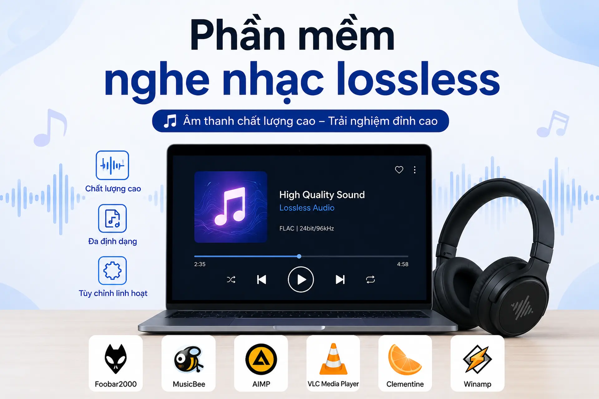Khám phá các phần mềm nghe nhạc lossless miễn phí, giúp bạn trải nghiệm âm thanh đỉnh cao ngay tại nhà