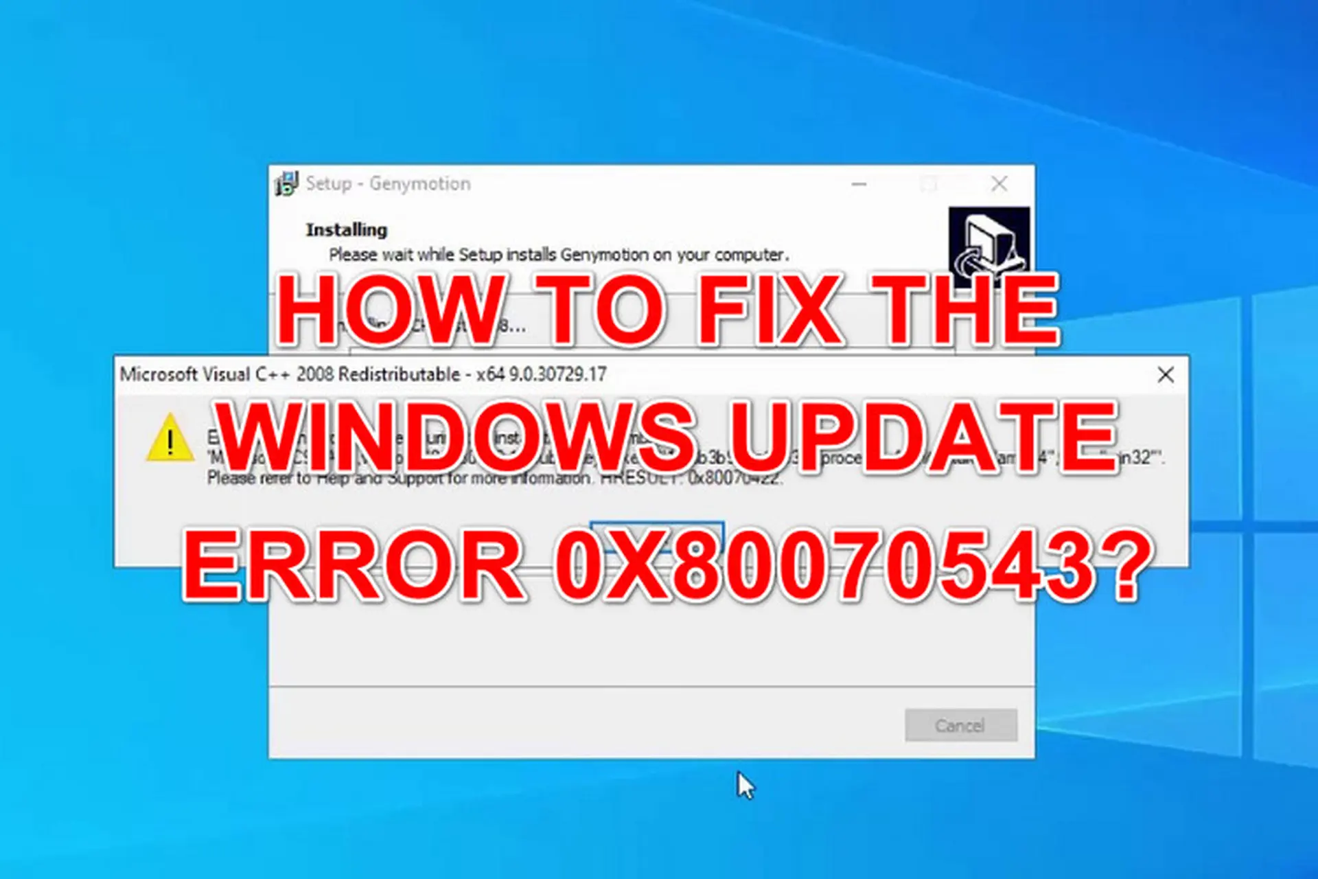 Lỗi Windows Update 0x80070543: Chia sẻ 4 cách khác nhau để khắc phục sự cố tức thì