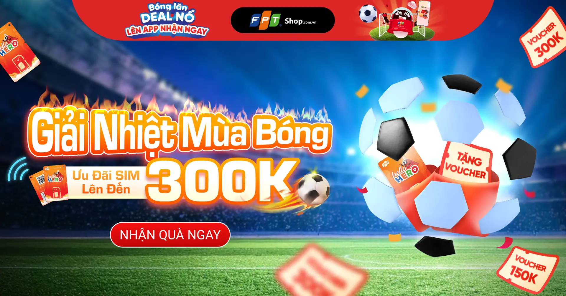 [Minigame] Giải nhiệt mùa bóng - Ưu đãi Sim lên đến 300k