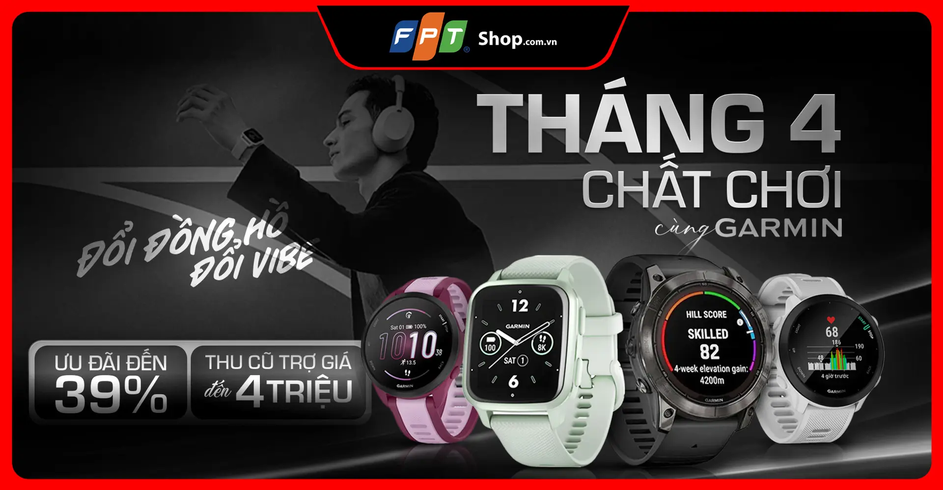Đổi đồng hồ, đổi luôn vibe - Tháng 4 chất chơi cùng Garmin