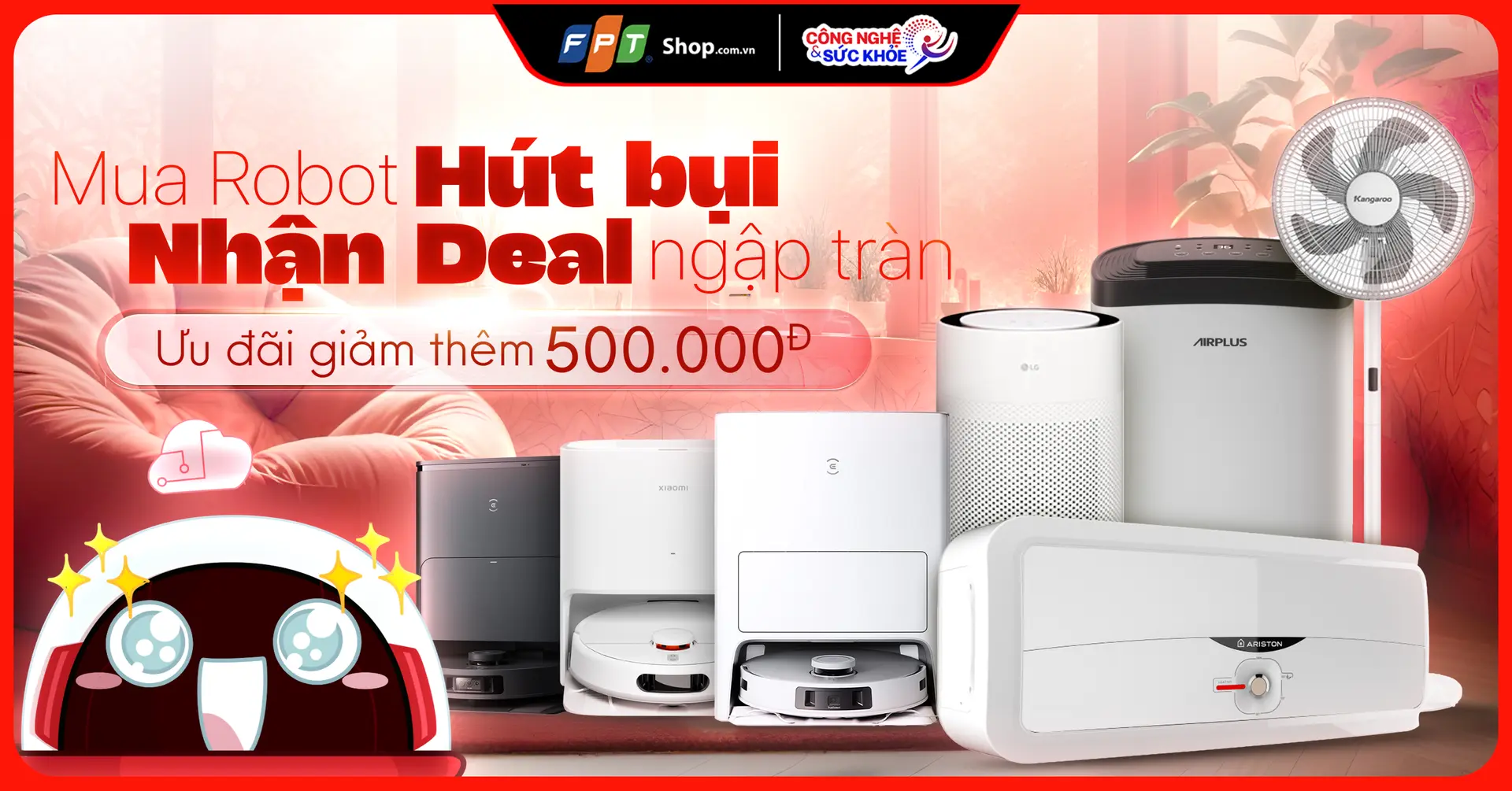 Mua robot hút bụi lau nhà tại FPT Shop - Nhận liền tay deal ngập tràn