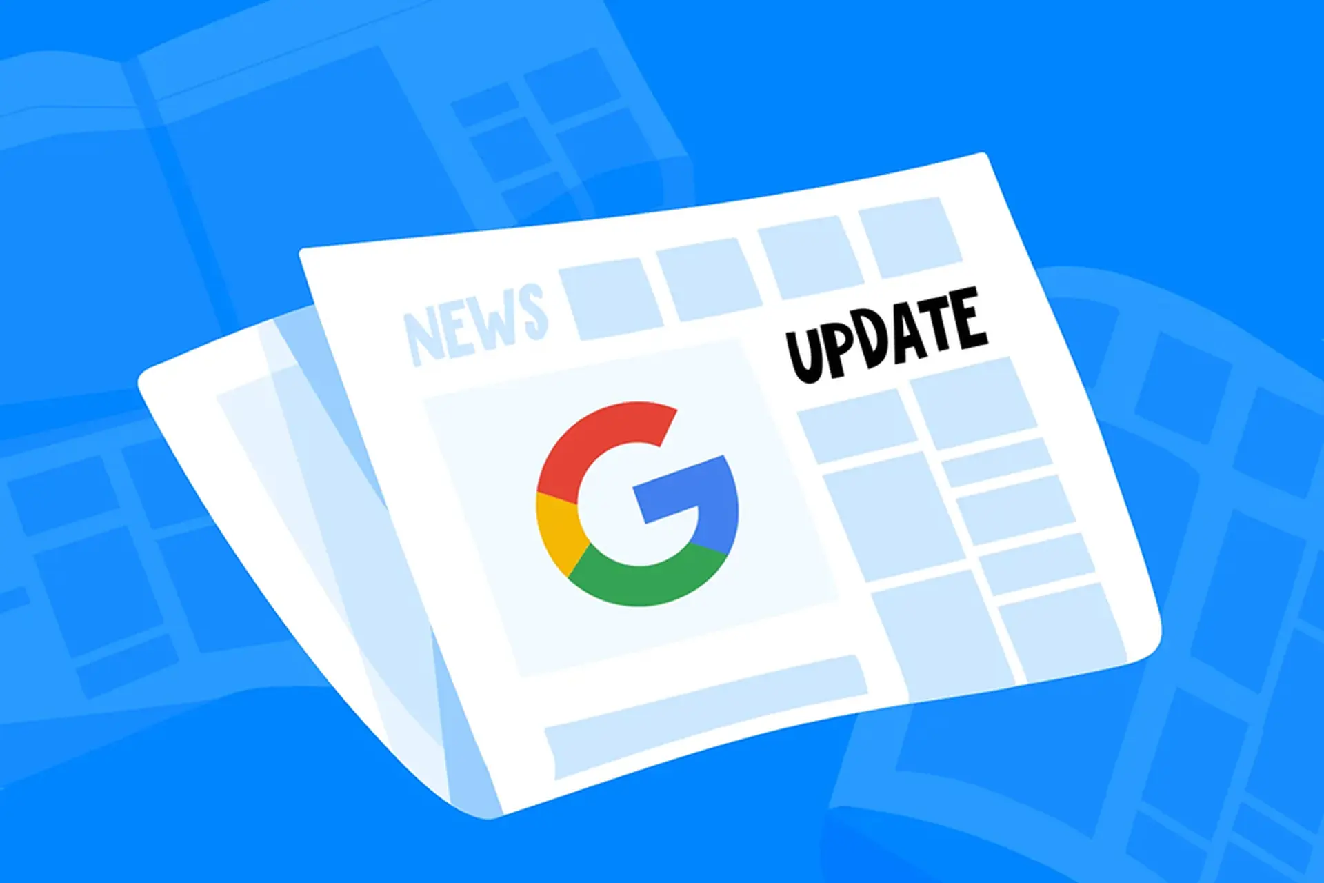 Google updates là gì? Tầm quan trọng và các thông tin cần biết về Google updates trong thời đại số