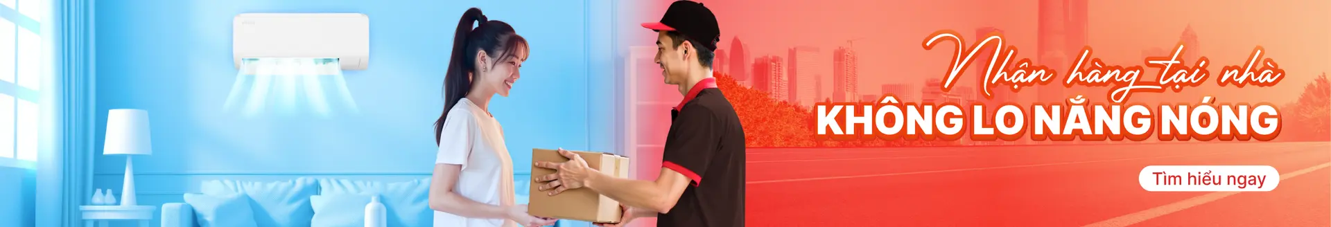 Nhận hàng tại nhà không lo nắng nóng