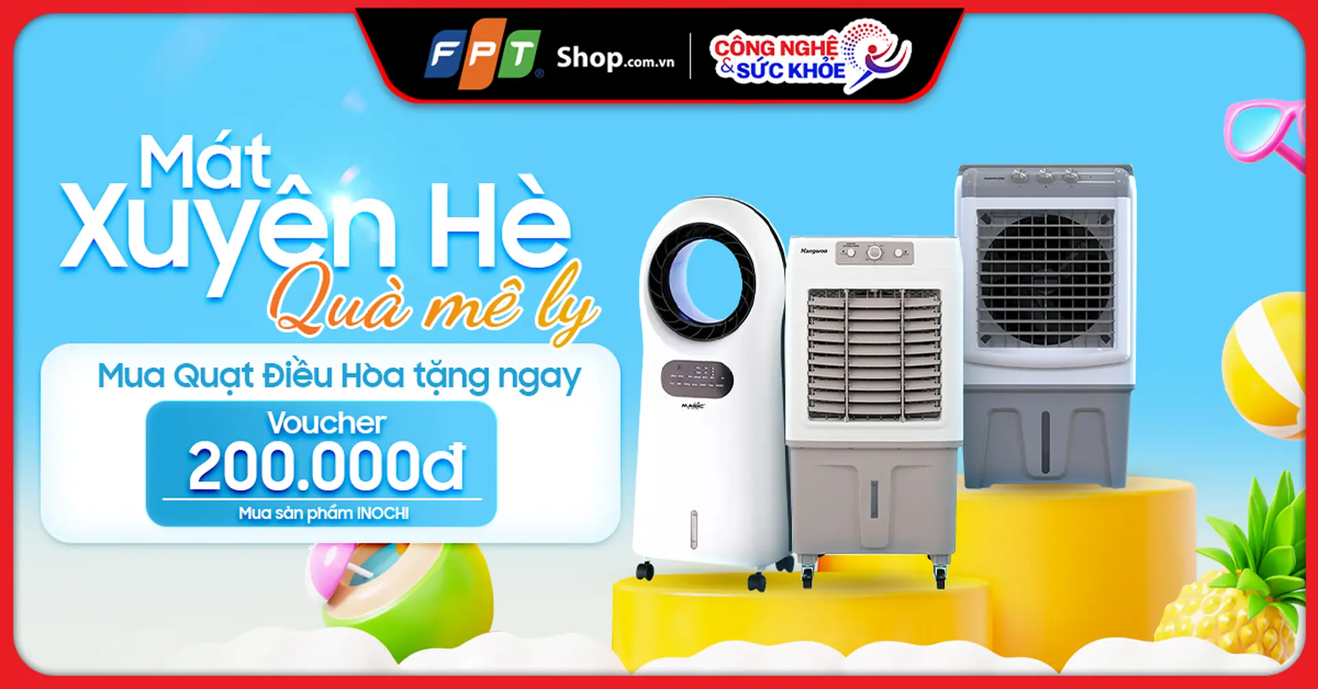 Mát xuyên hè – Quà mê ly: Tặng phiếu mua hàng đến 200.000 đồng mua sản phẩm Inochi khi mua quạt điều hòa 