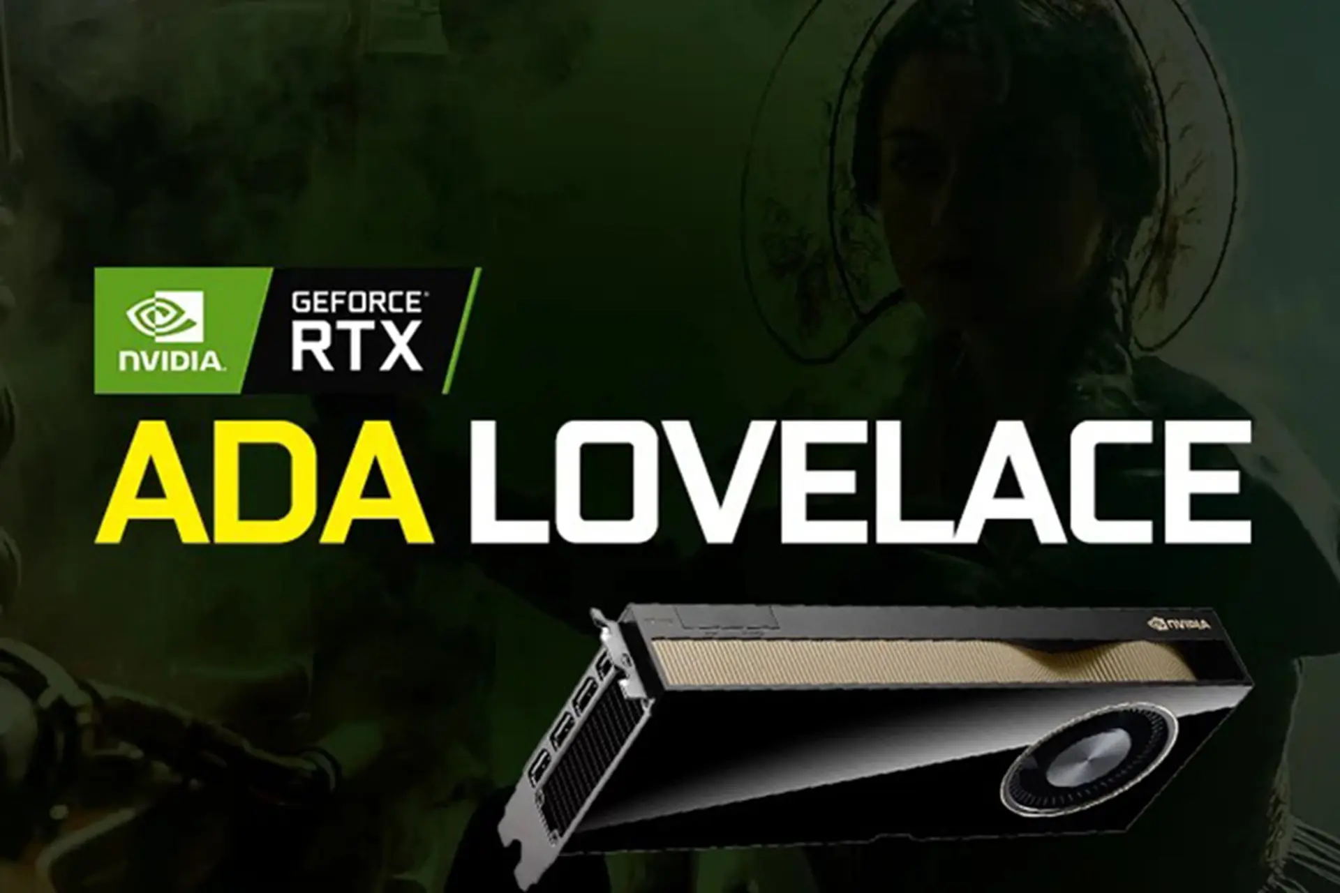 Kiến trúc Ada Lovelace: Cách mạng đồ họa với công nghệ tiên tiến từ NVIDIA