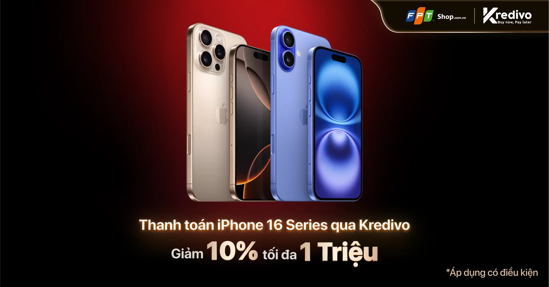Trả góp qua Kredivo giảm 10% đến 1 triệu đồng khi mua iPhone 16 Series