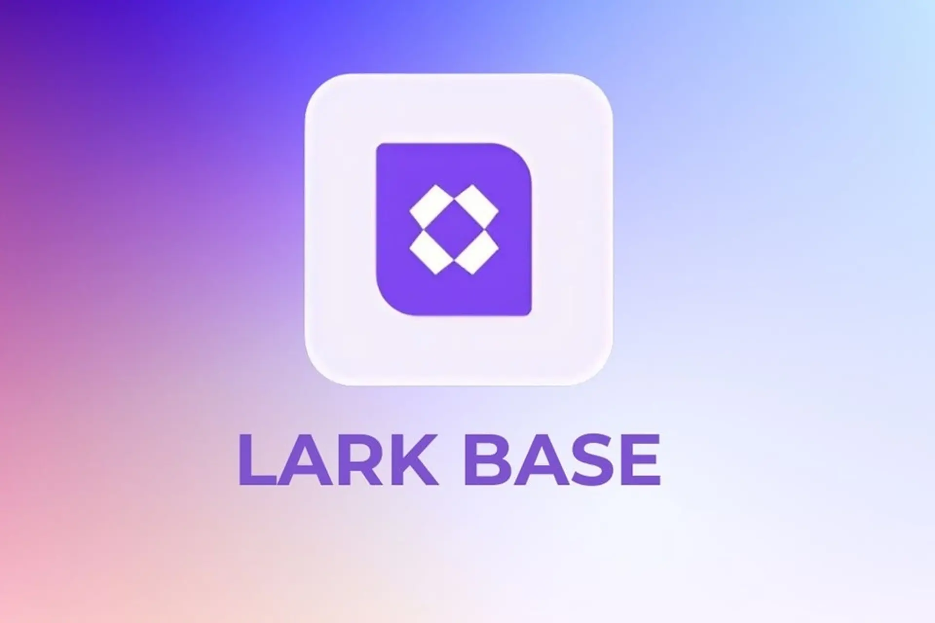 Lark Base là gì? Tìm hiểu cách hoạt động và những tính năng nổi bật