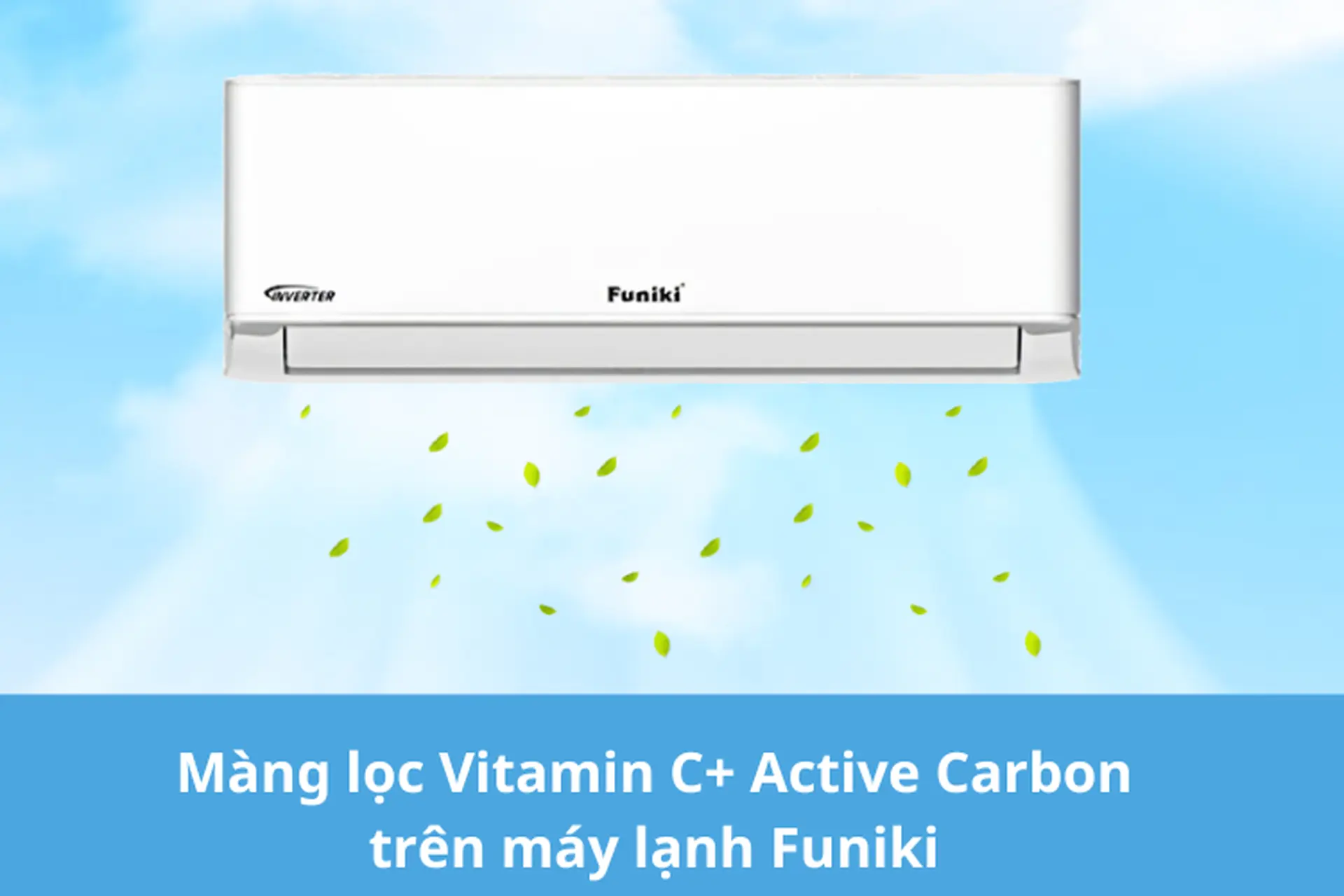 Màng lọc Vitamin C+ Active Carbon trên máy lạnh Funiki: Bí quyết mang tới không khí trong lành