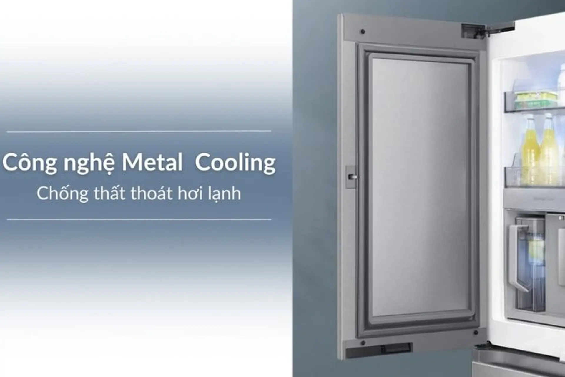 Tìm hiểu đặc điểm của tấm giữ nhiệt Metal Cooling trên tủ lạnh Samsung. Top tủ lạnh Samsung tốt nhất