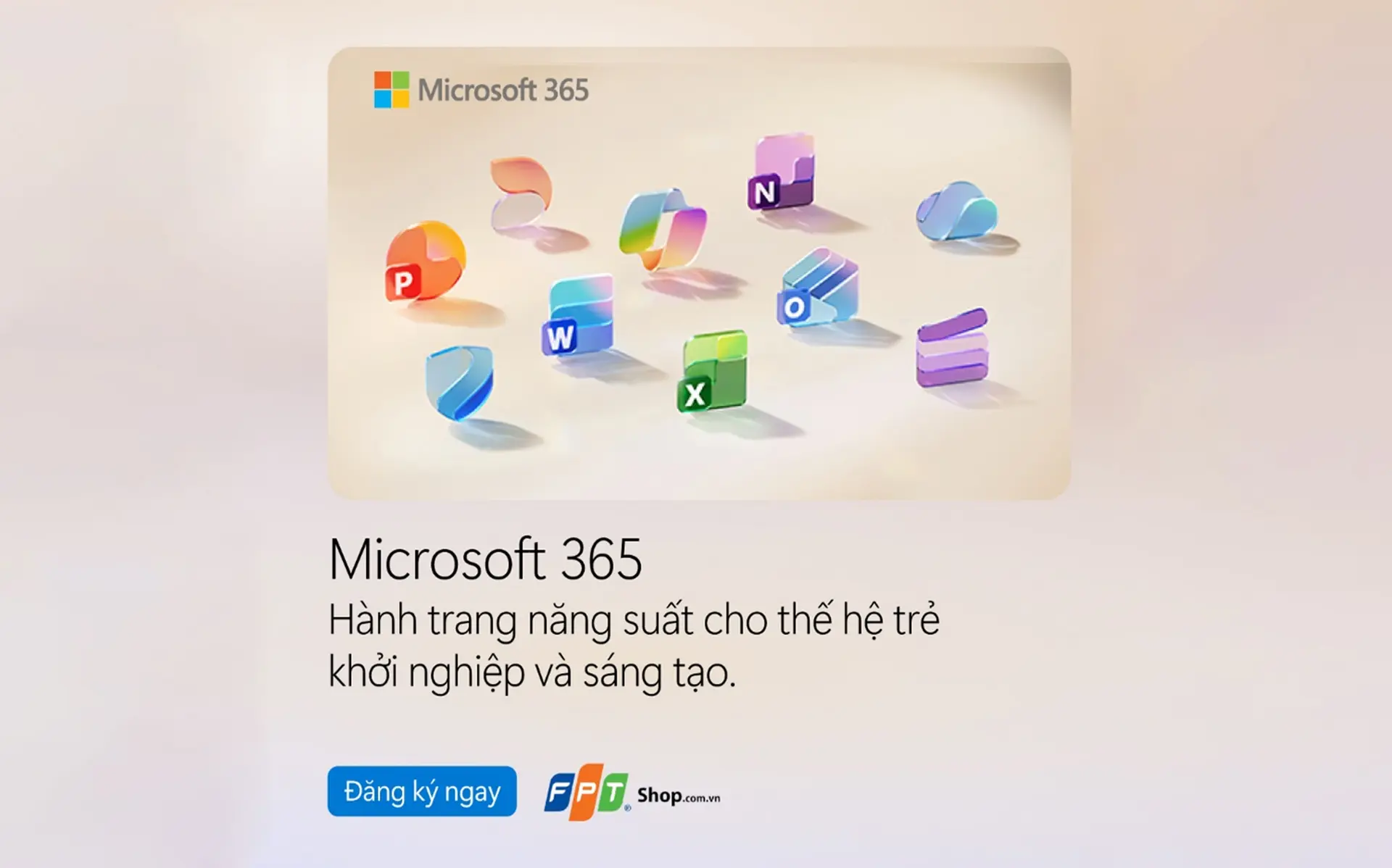 Microsoft 365 hành trang năng suất cho thế hệ trẻ khởi nghiệp và sáng tạo