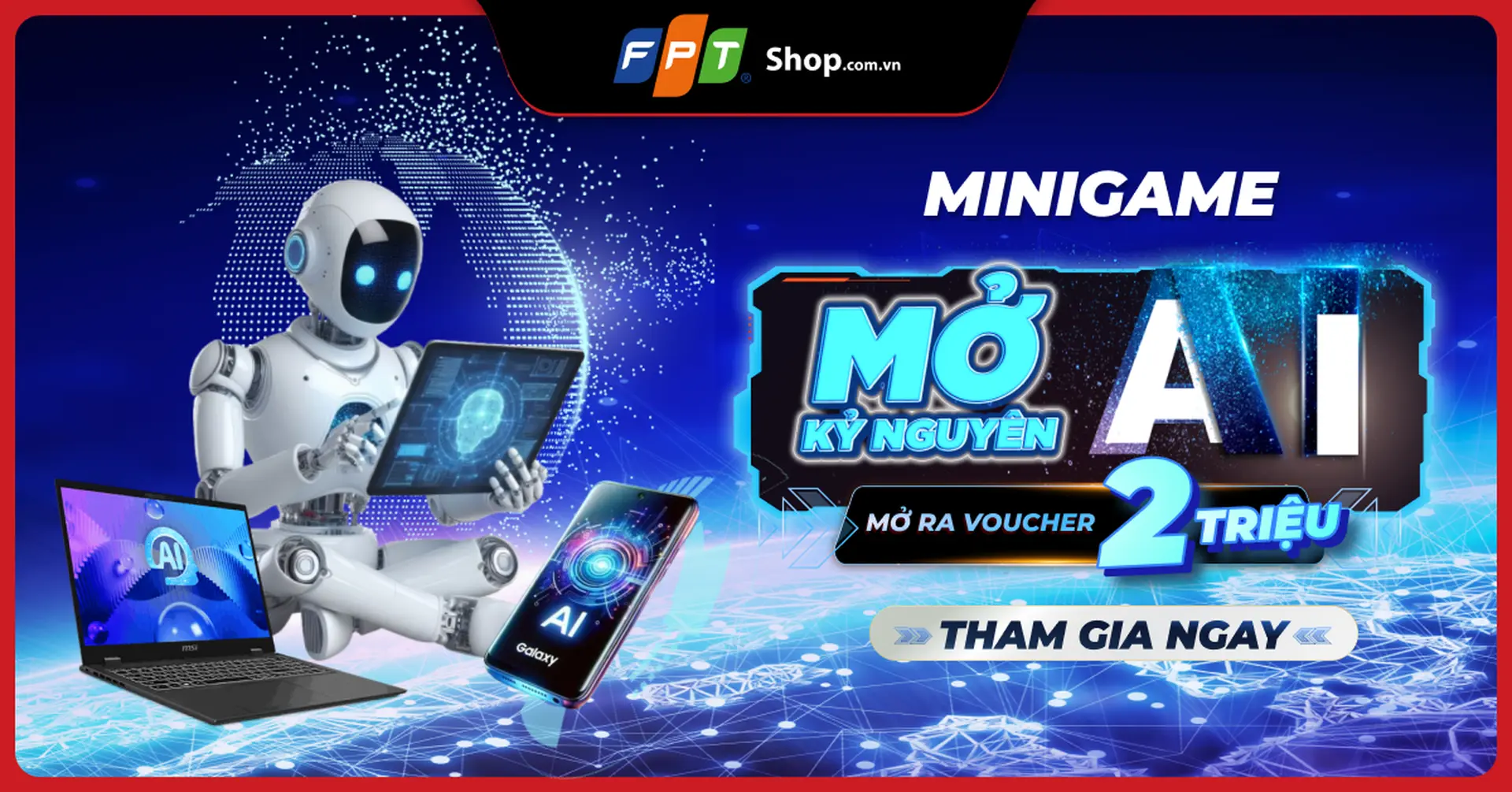 [Minigame] Mở kỷ nguyên AI mở ra voucher - voucher đến 2 triệu