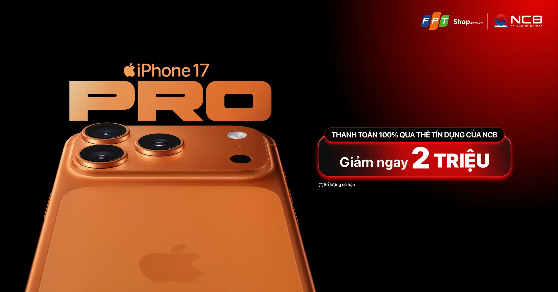 Thanh toán thẻ tín dụng NCB giảm ngay 2.000.000Đ cho iPhone 17 và iPhone Air