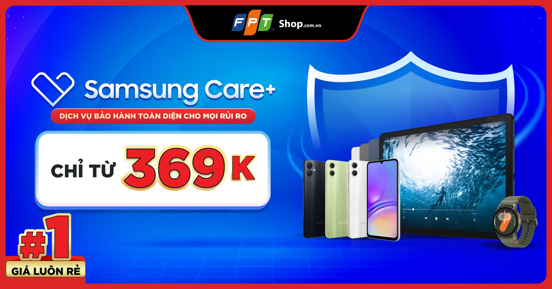 Ưu đãi đặc biệt mua Bảo Hành Samsung Care+ kèm máy tại FPT Shop giảm 30%