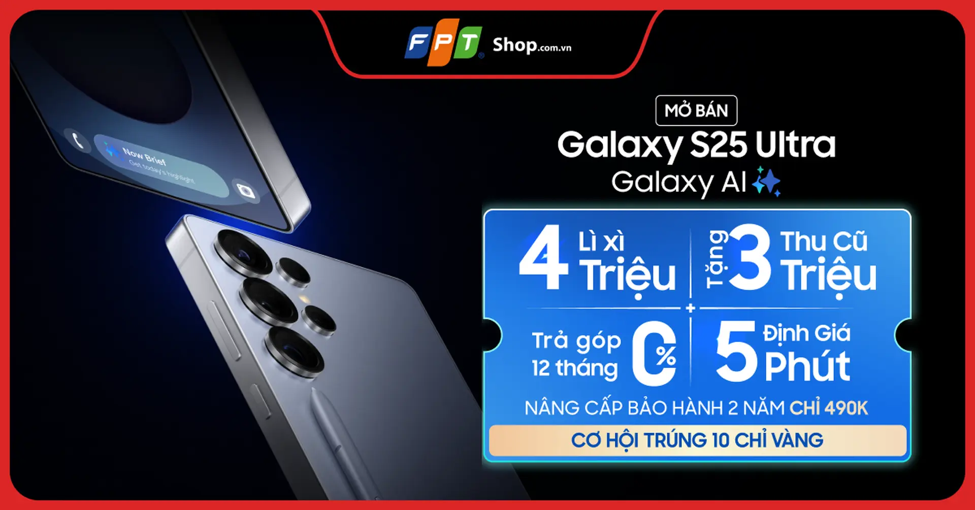 Galaxy S25 Series mở bán tại FPT Shop: Sắm ngay, nhận lì xì 7 triệu, cơ hội trúng 10 chỉ vàng 9999