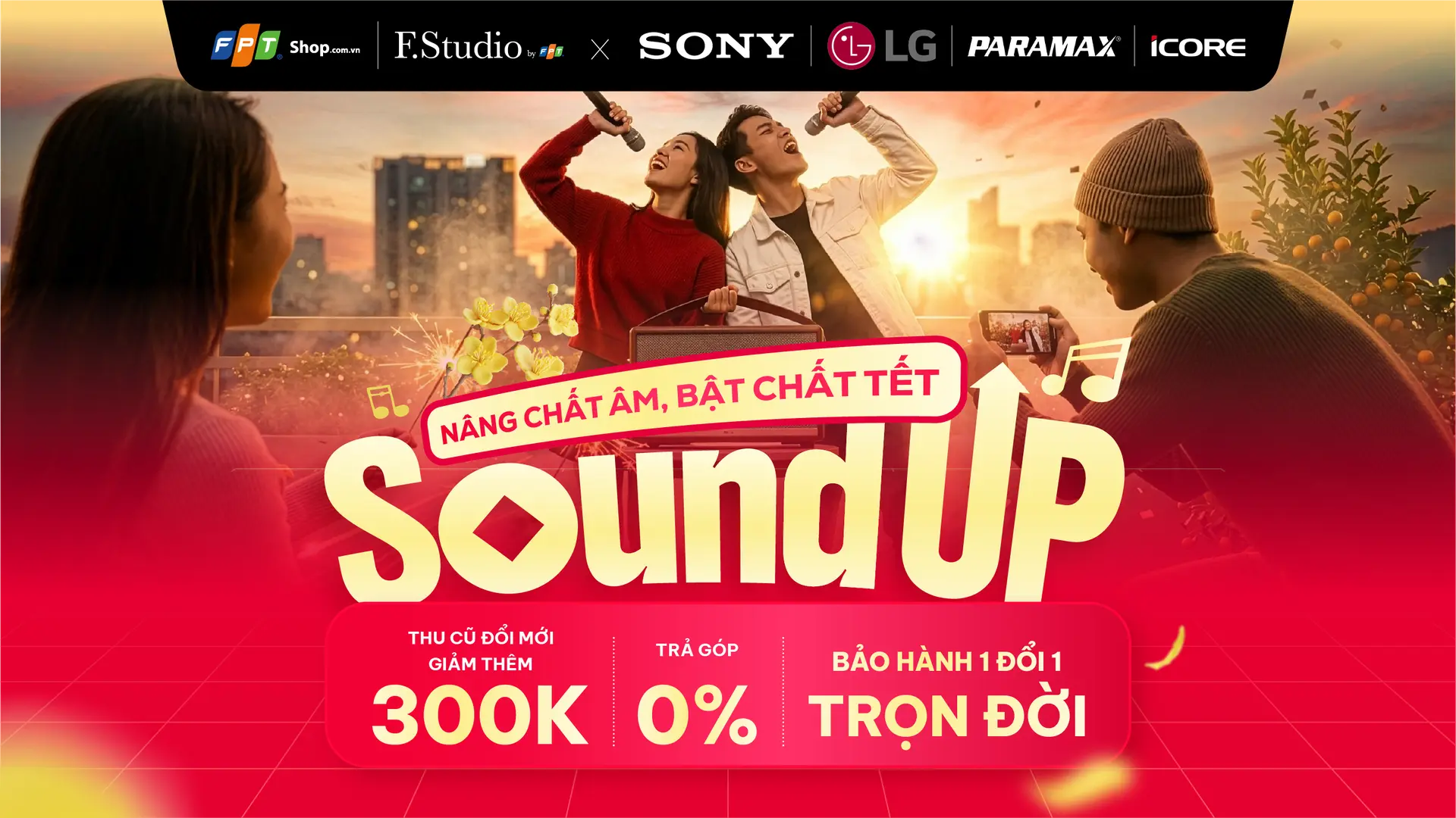 SOUND UP! Nâng chất âm, bật chất Tết