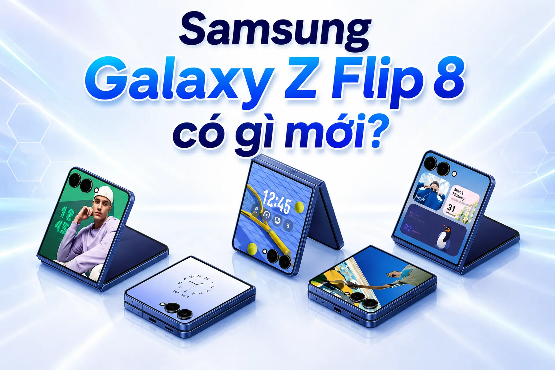 Samsung Galaxy Z Flip 8 có gì mới? Khi nào ra mắt? Giá bao nhiêu? Cập nhật đầy đủ nhất