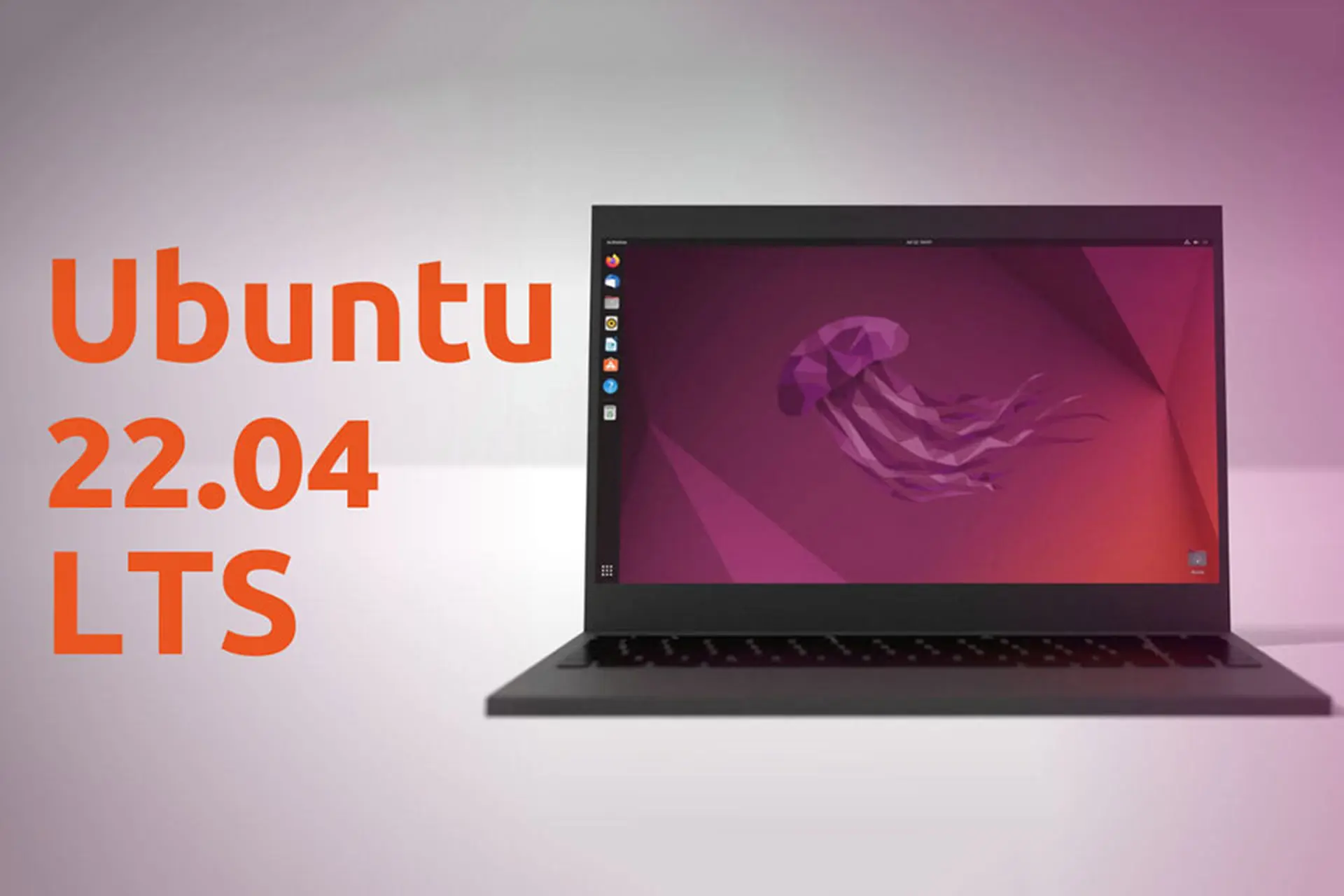 Khám phá Ubuntu 22.04 LTS: Hệ điều hành mã nguồn mở ổn định, bảo mật và dễ sử dụng
