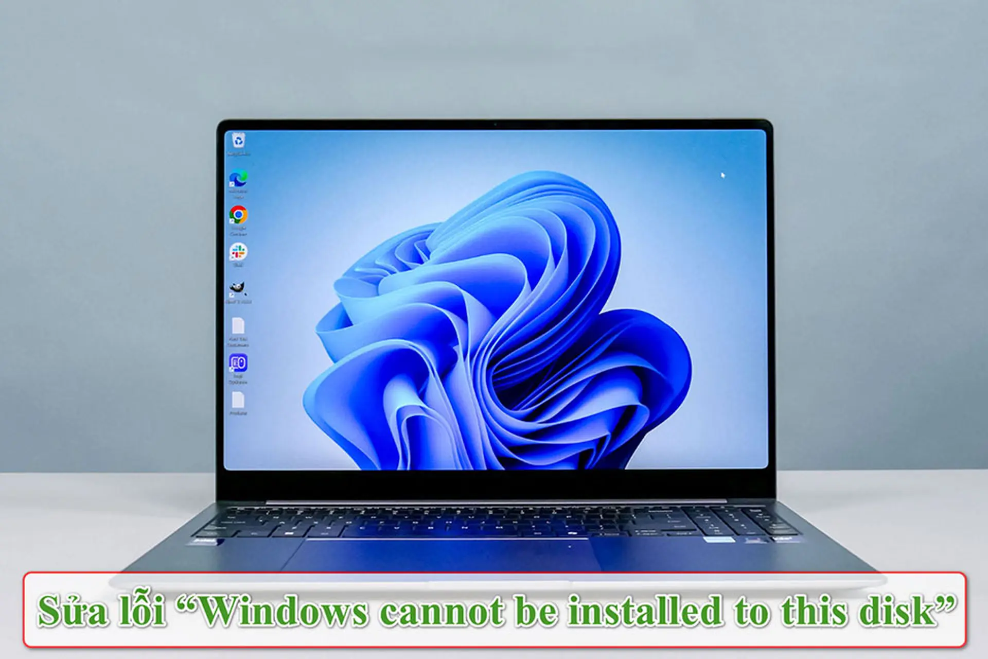 Cách khắc phục lỗi “Windows cannot be installed to this disk” khi cài đặt Windows mới