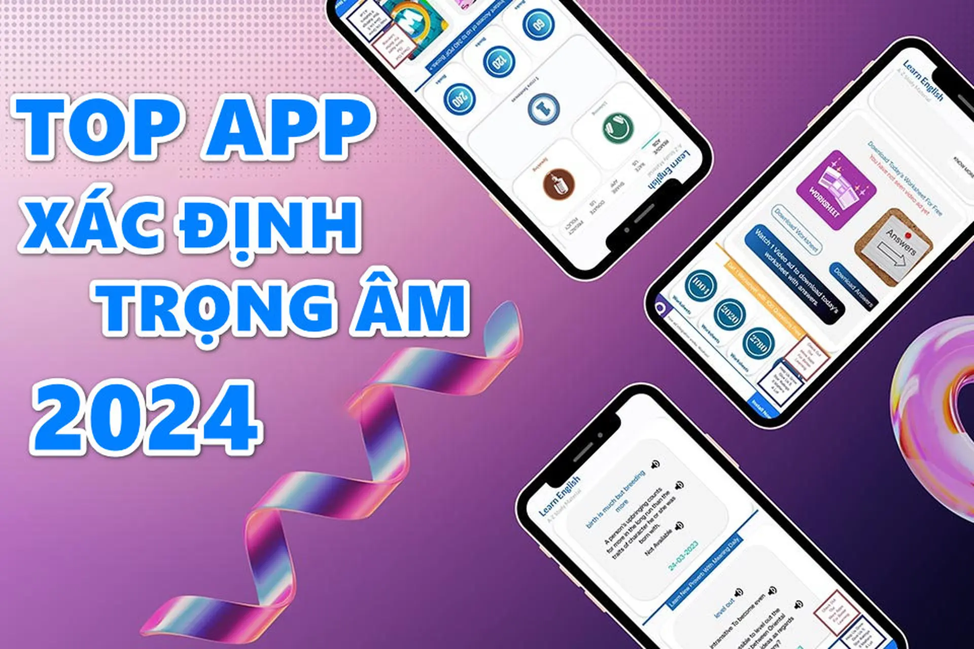 Top 5 app xác định trọng âm Tiếng Anh giúp bạn nâng cao kỹ năng phát âm của mình