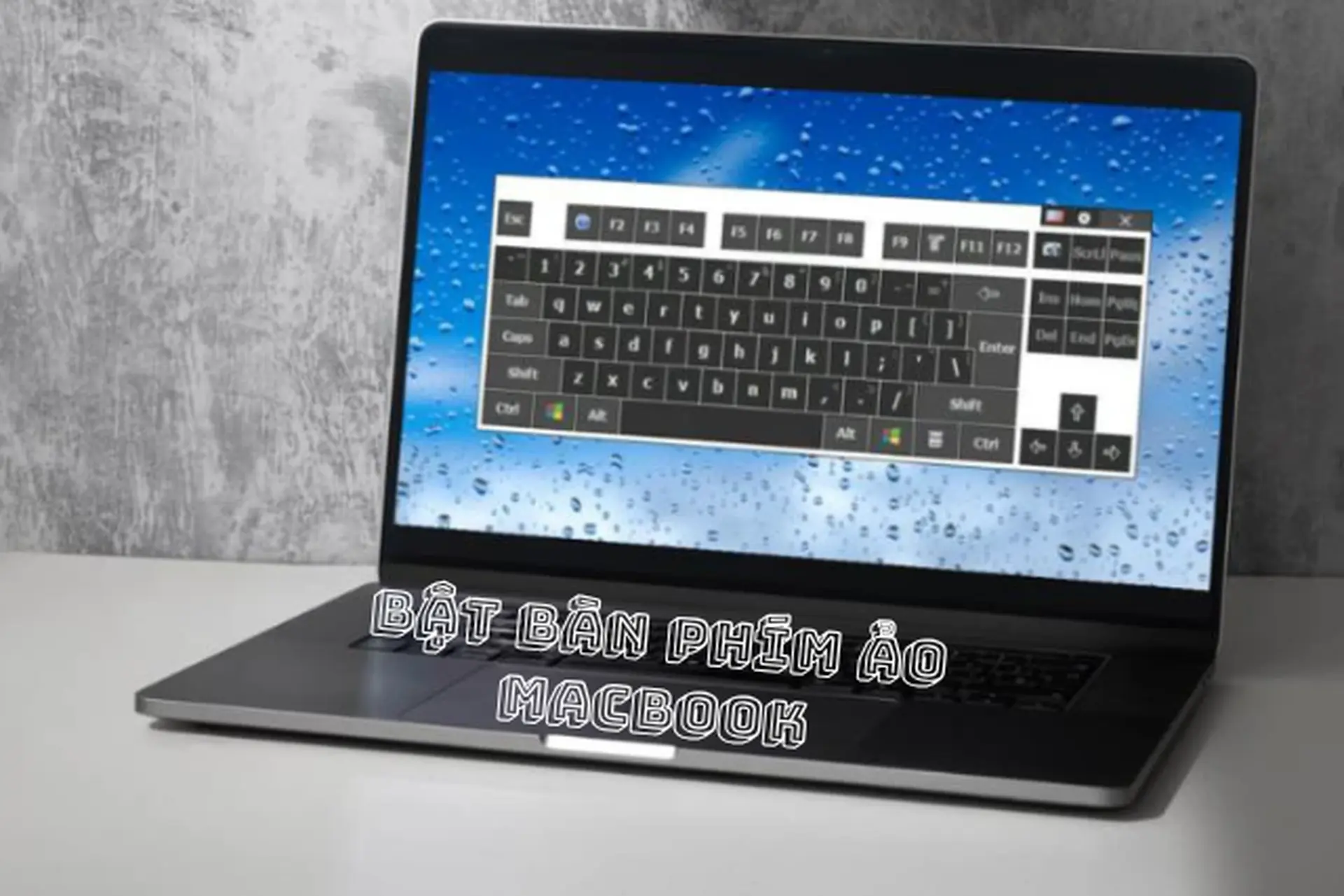 Bàn phím ảo MacBook là gì? Cách kích hoạt và sử dụng giúp bạn nhập liệu nhanh chóng khi bàn phím vật lý gặp sự cố
