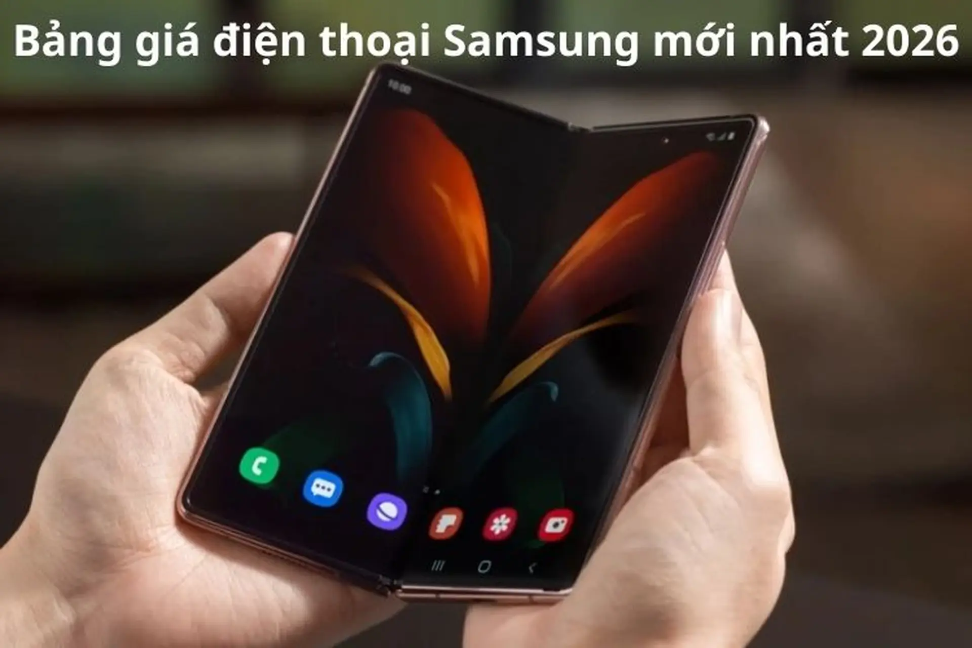 Bảng giá điện thoại Samsung mới nhất 2026 - Cập nhật đầy đủ, ưu đãi hấp dẫn tại FPT Shop