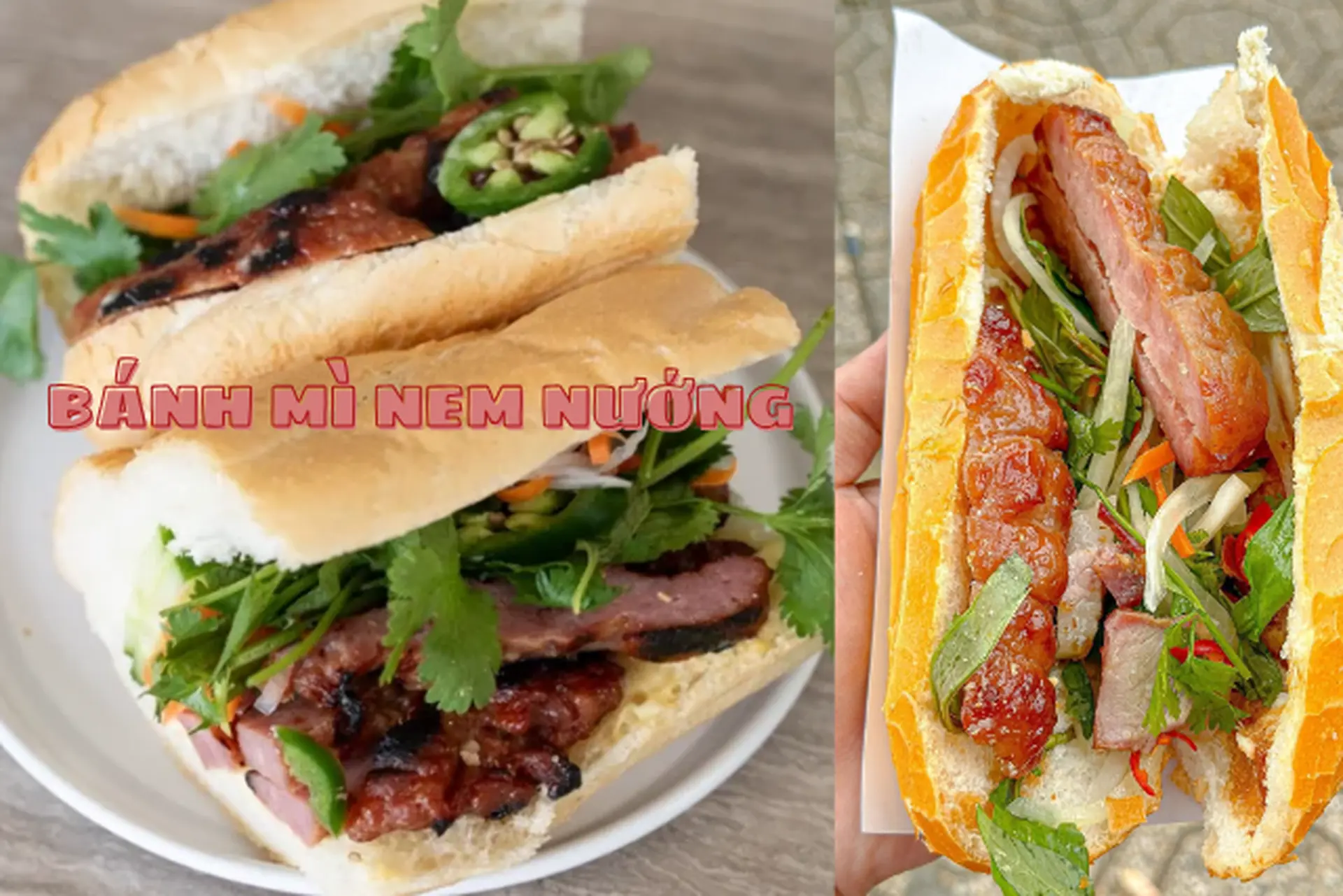 Bánh mì nem nướng có gì đặc biệt mà ai ăn thử cũng dễ ghiền ngay từ miếng đầu tiên