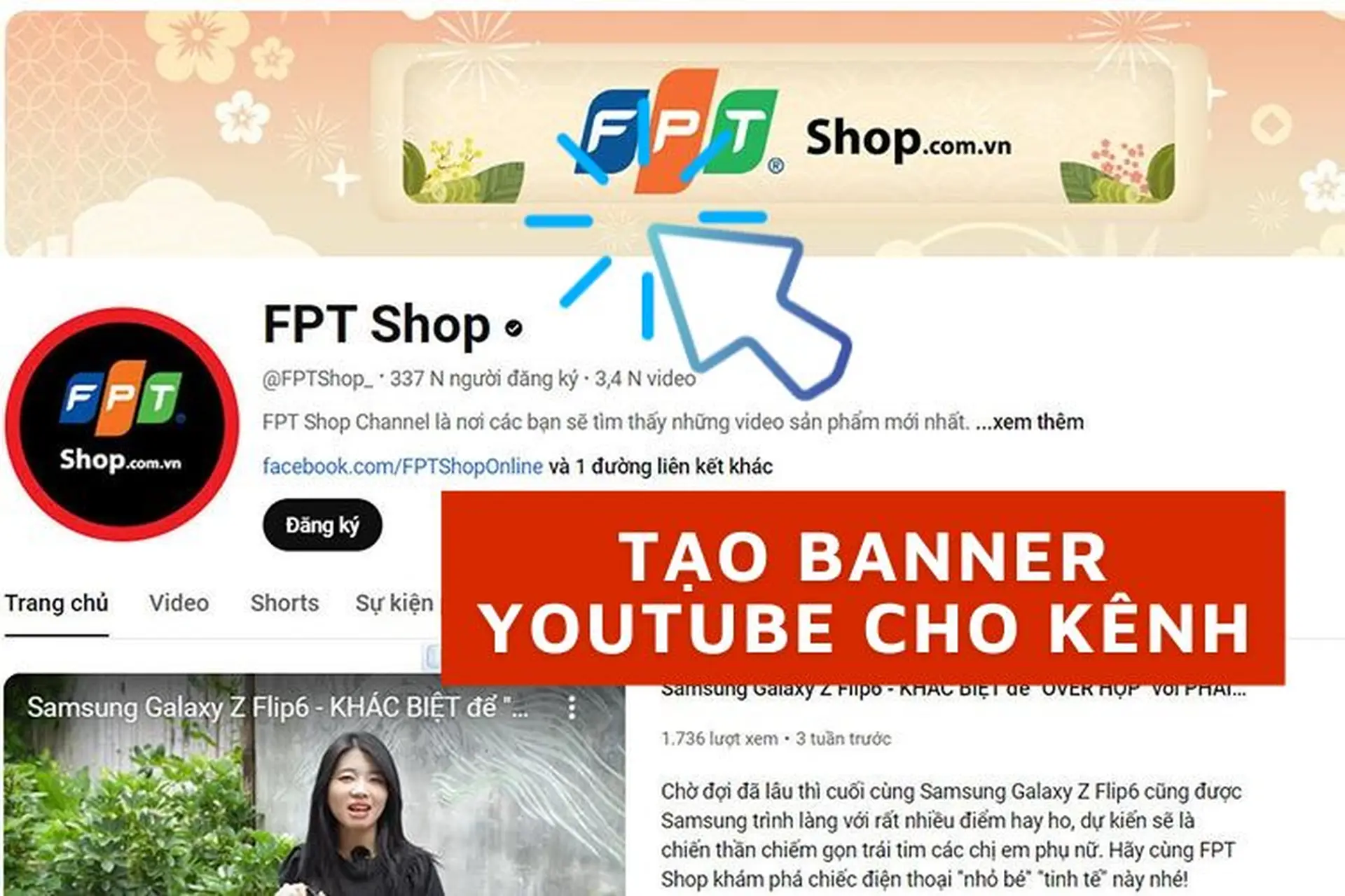 Banner YouTube là gì? Mách bạn cách tạo banner ấn tượng nhất cho kênh YouTube