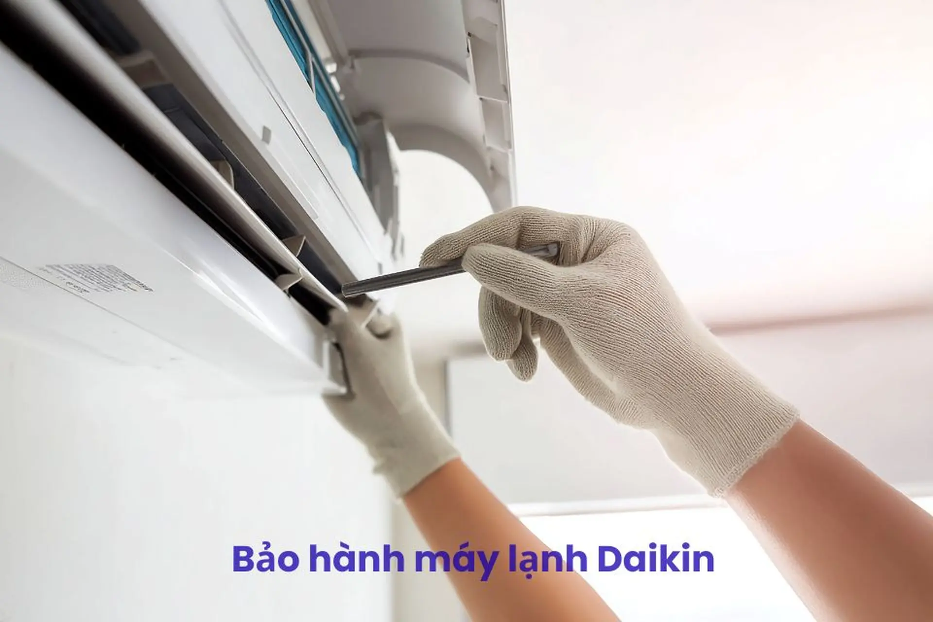 Thông tin về chính sách bảo hành máy lạnh Daikin, quyền lợi khách hàng và địa chỉ bảo hành