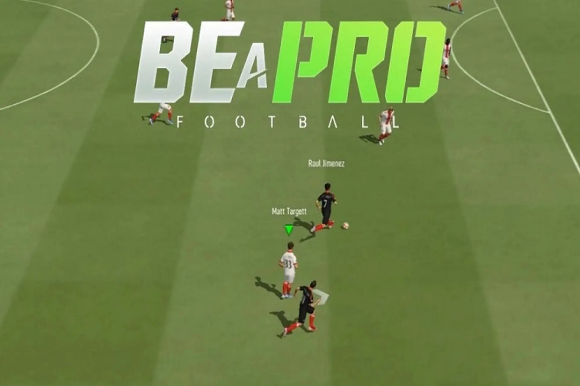Tải Be A Pro: Football - Trải nghiệm bóng đá chân thực và hấp dẫn trên di động