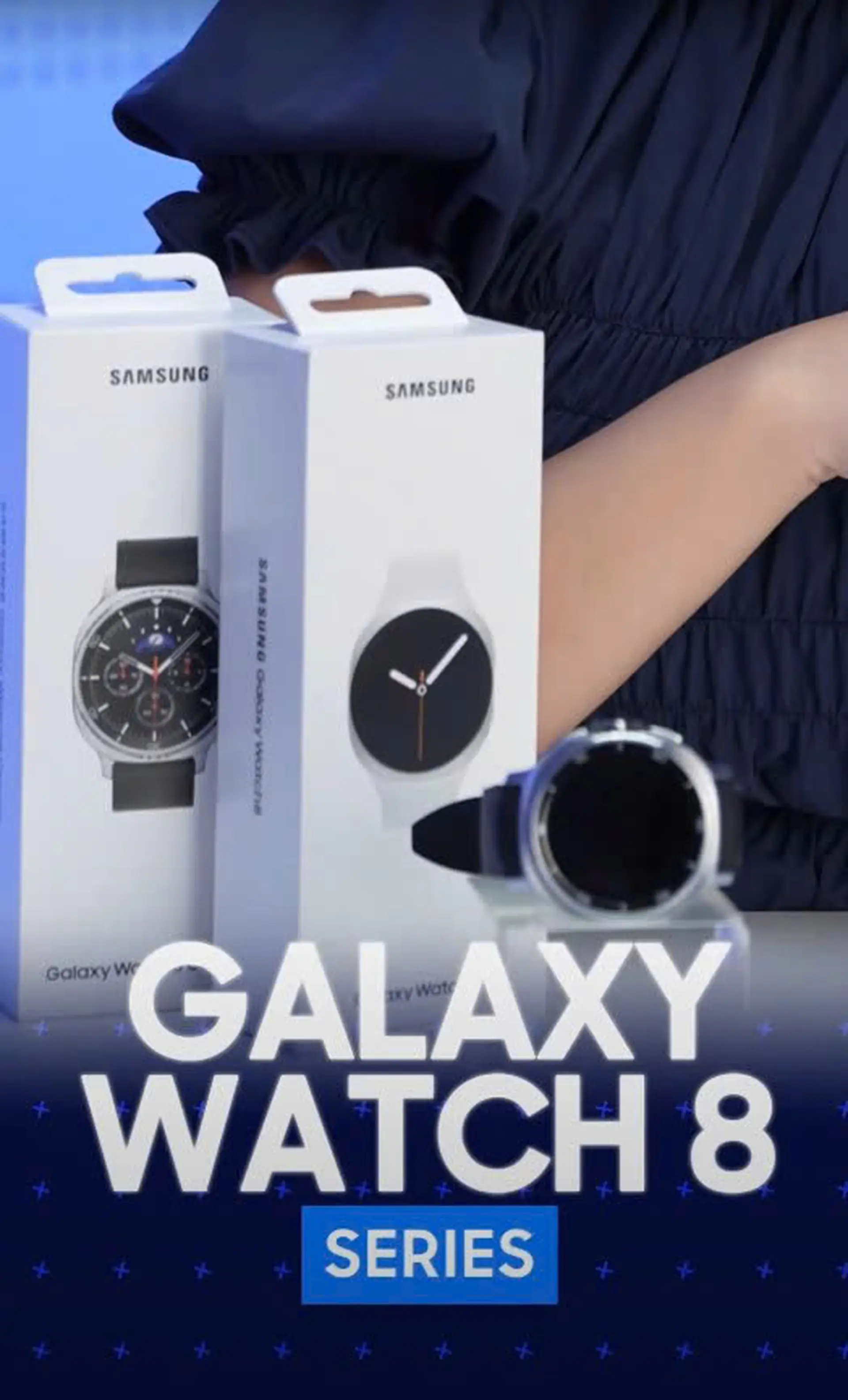 Trên tay Galaxy Watch 8 & Watch 8 Classic: Thiết kế mới, cảm biến mới, trải nghiệm khác biệt!